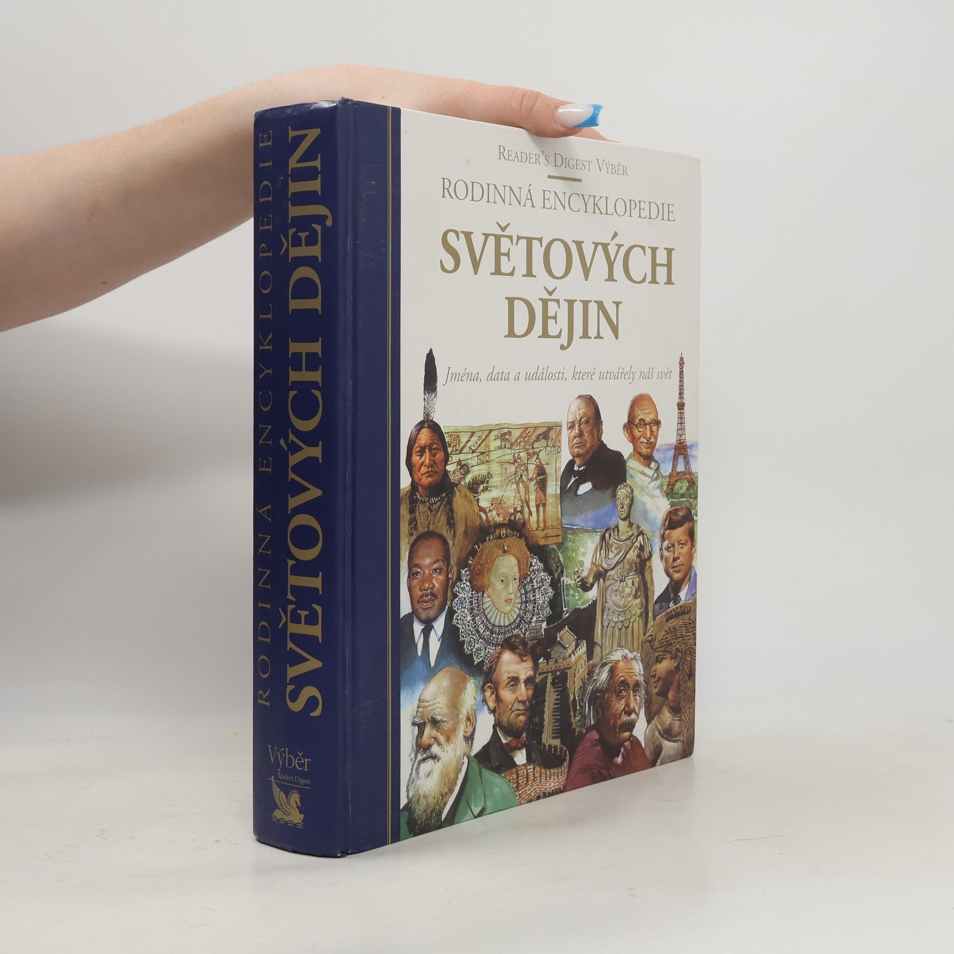 Autorenkollektiv Rodinná encyklopedie světových dějin