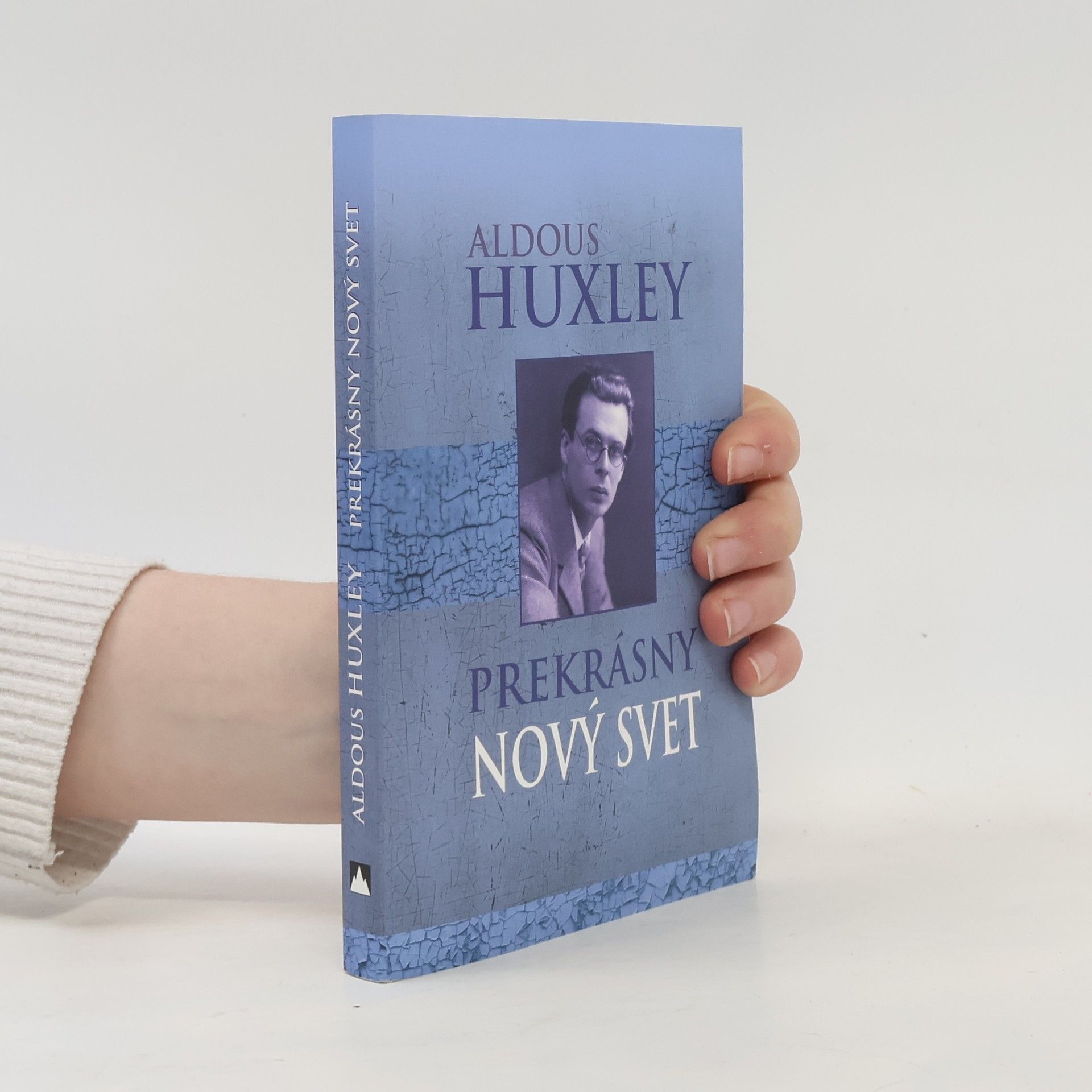 Aldous Huxley Prekrásny nový svet