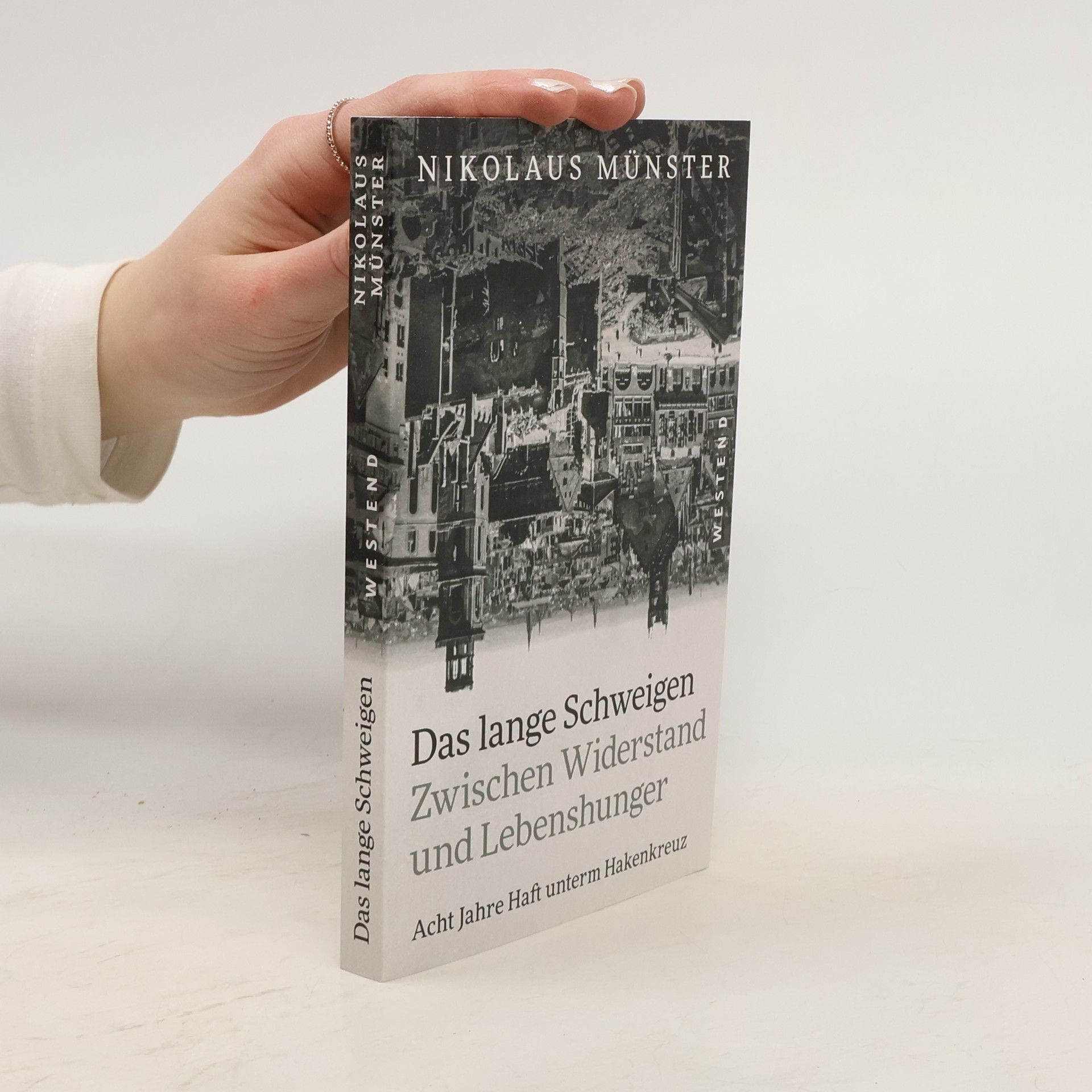 Nikolaus Münster Das lange Schweigen