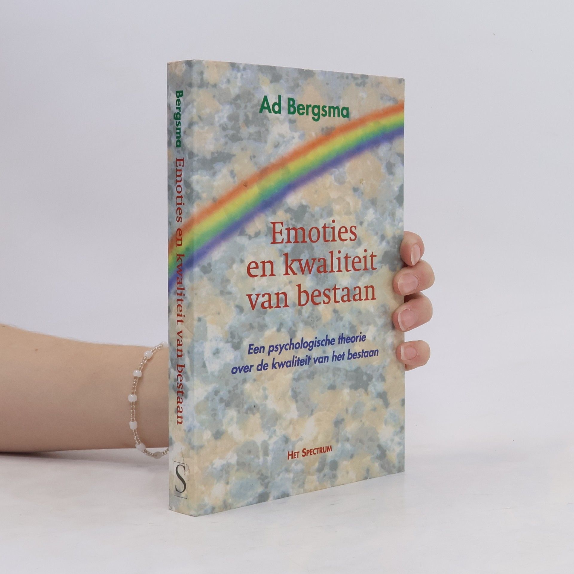Ad Bergsma Emoties en kwaliteit van bestaan