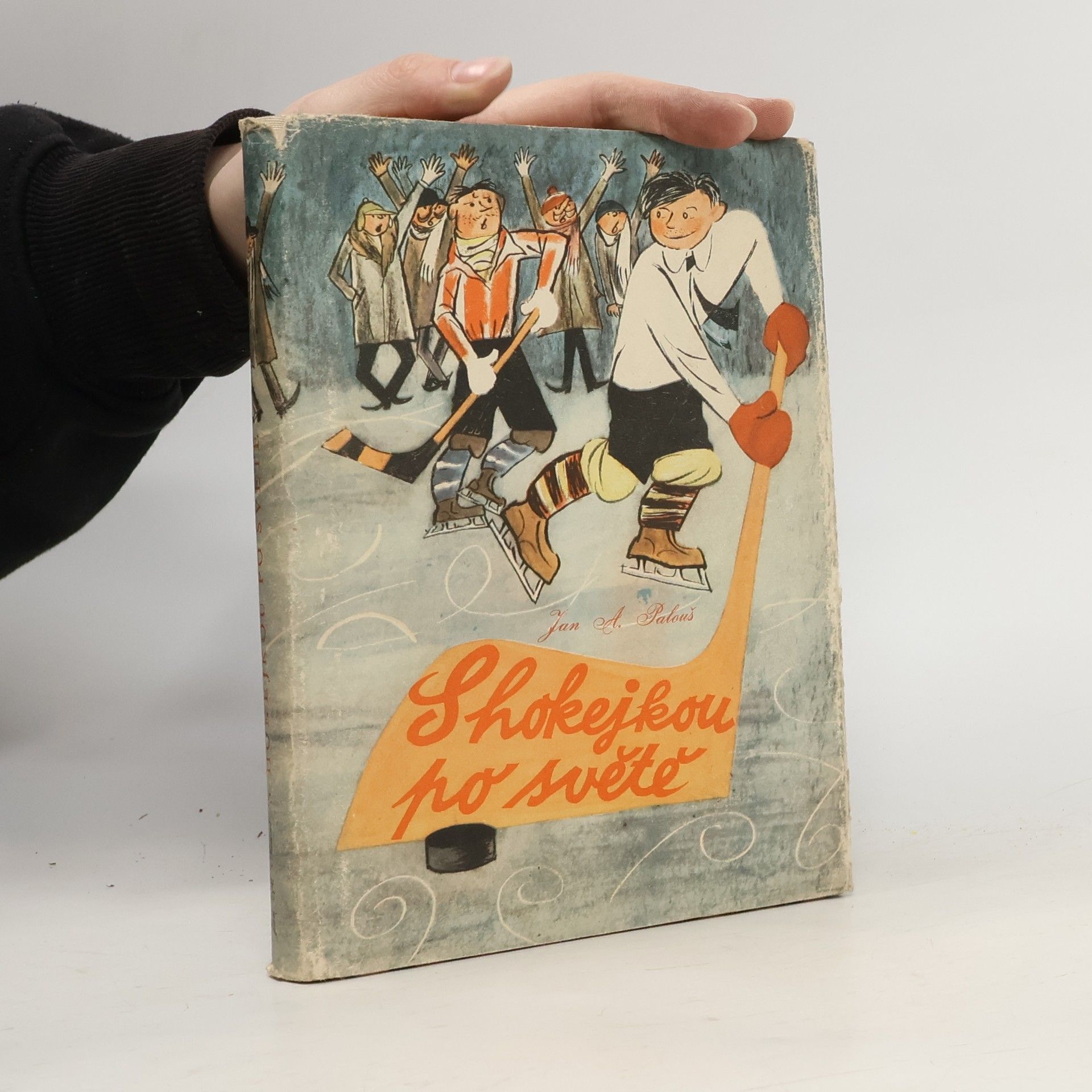 Jan Arnold Palouš S hokejkou po světě