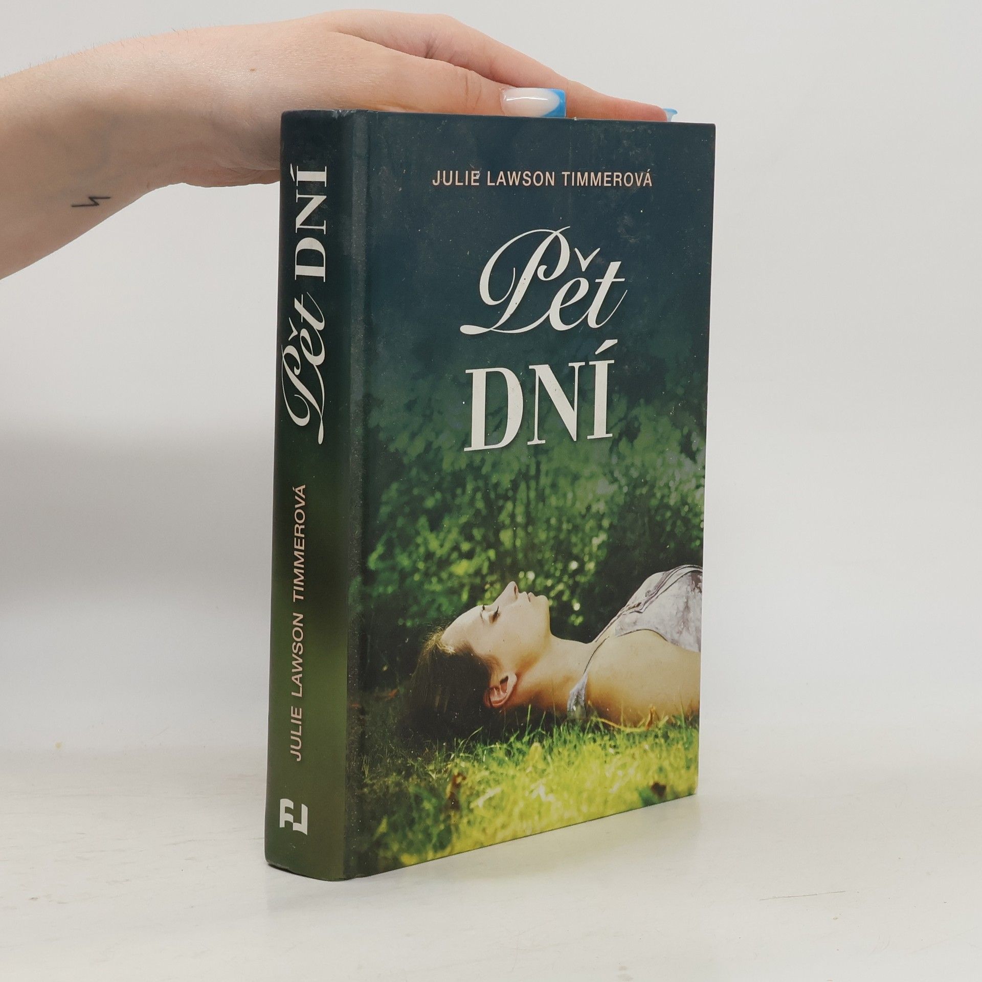 Julie Lawson Timmer Pět dní