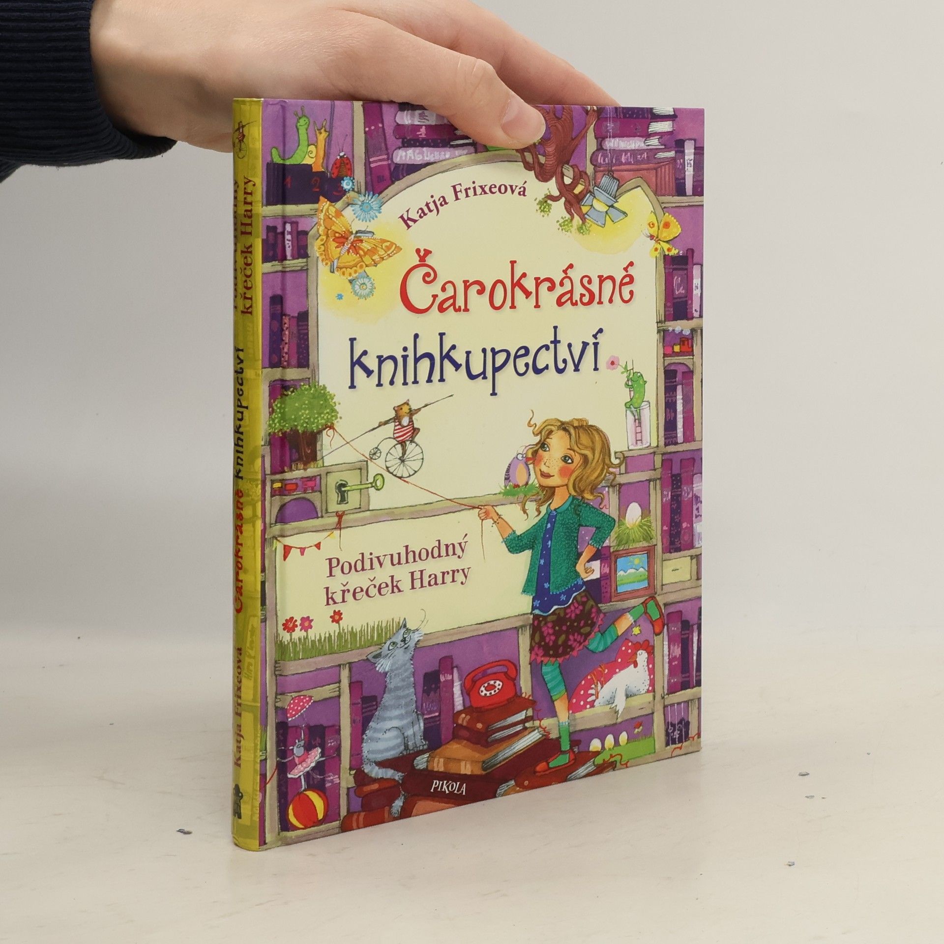 Katja Frixe Čarokrásné knihkupectví. Podivuhodný křeček Harry