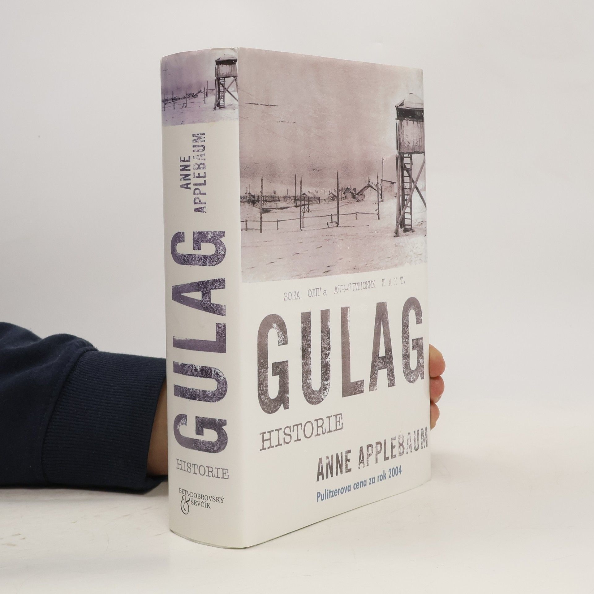 Anne Applebaum Gulag. Historie