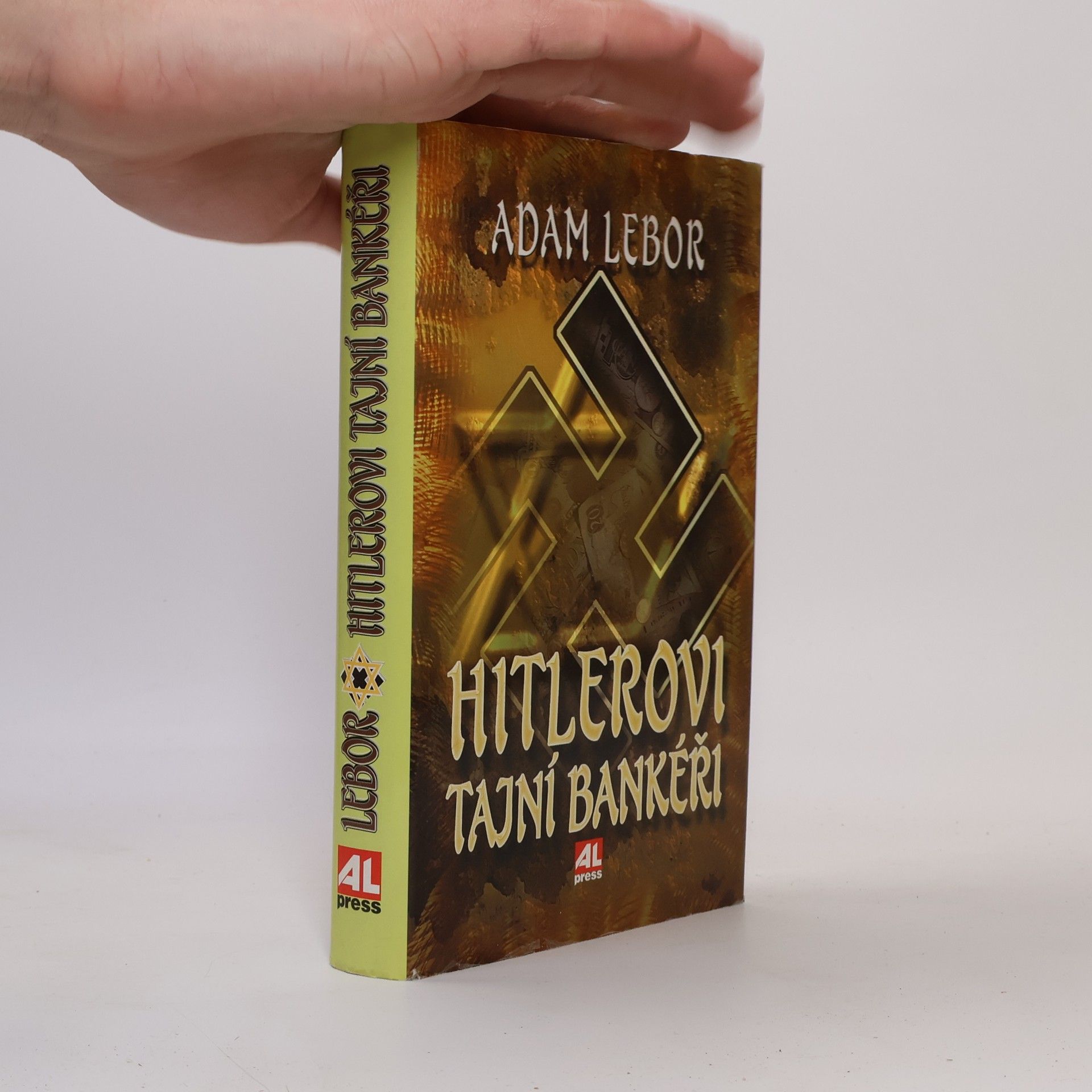 Adam LeBor Hitlerovi tajní bankéři