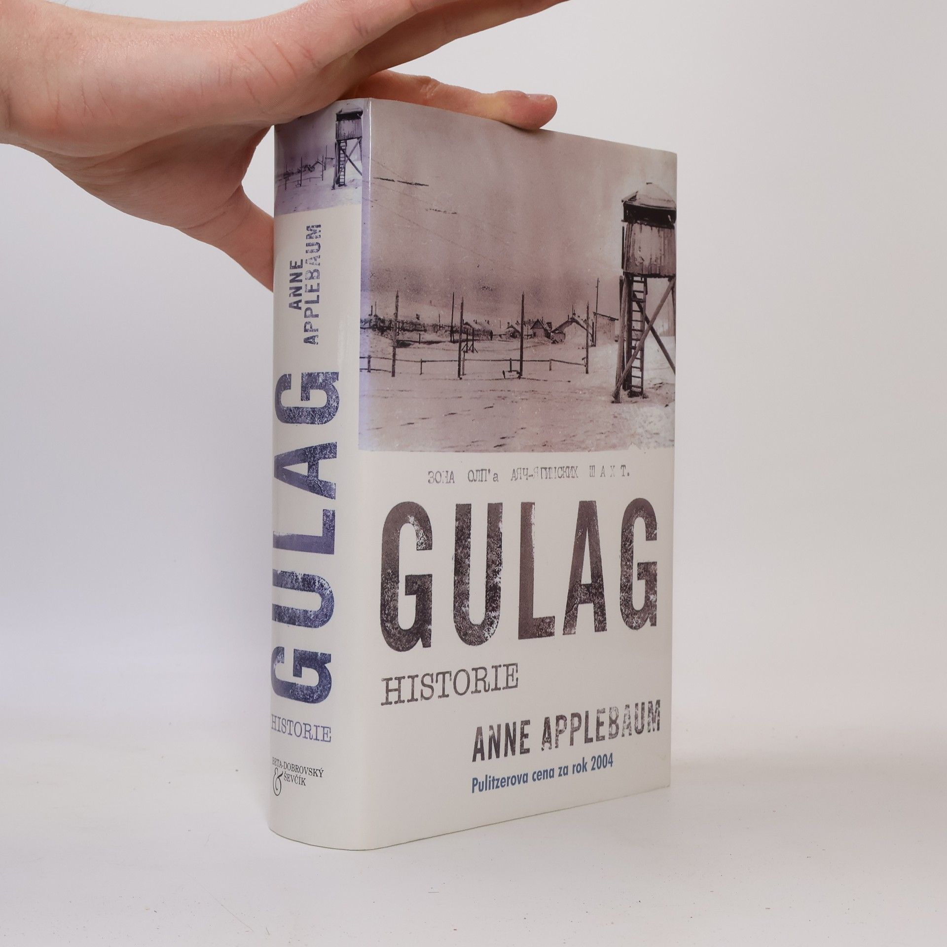 Anne Applebaum Gulag. Historie
