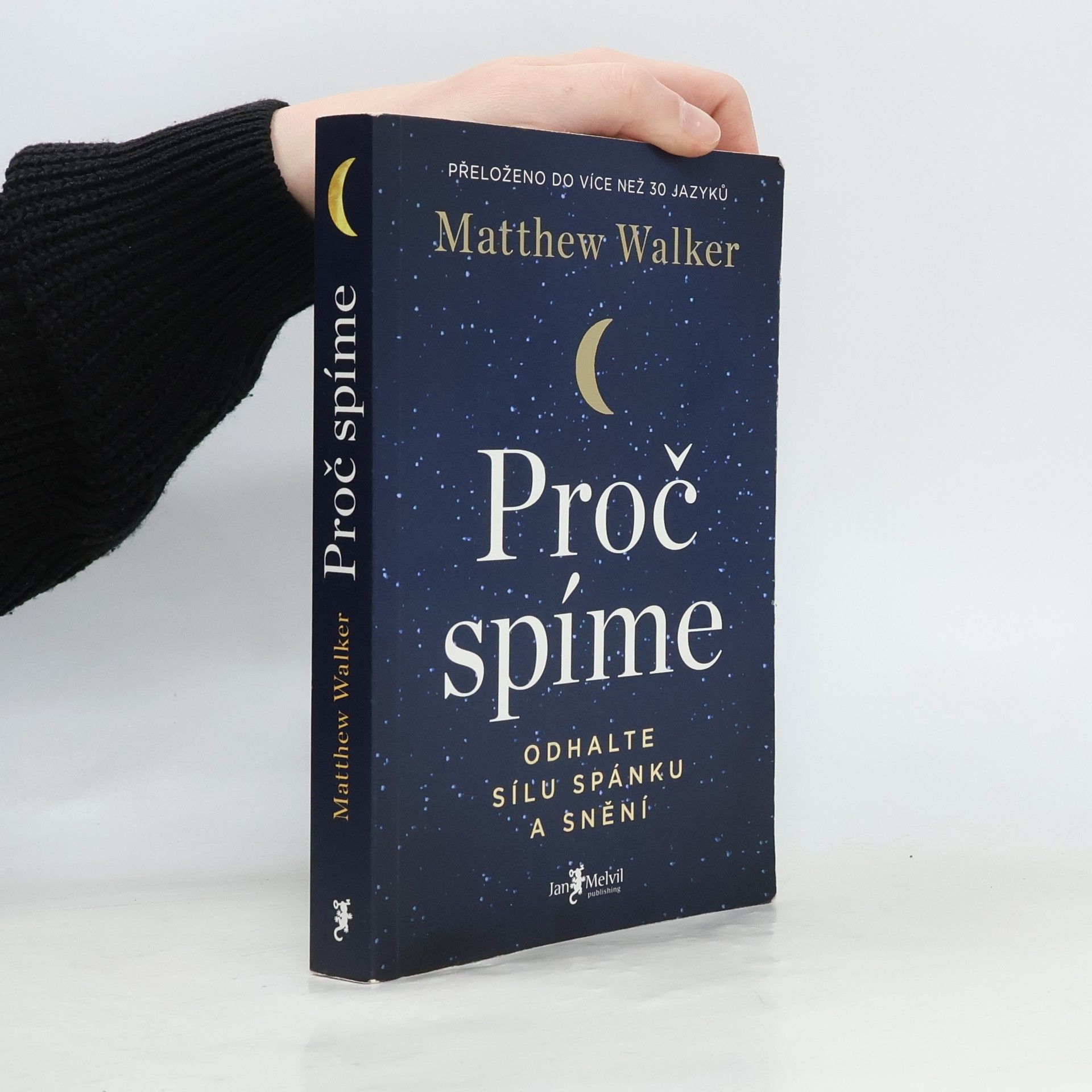 Matthew Walker Proč spíme