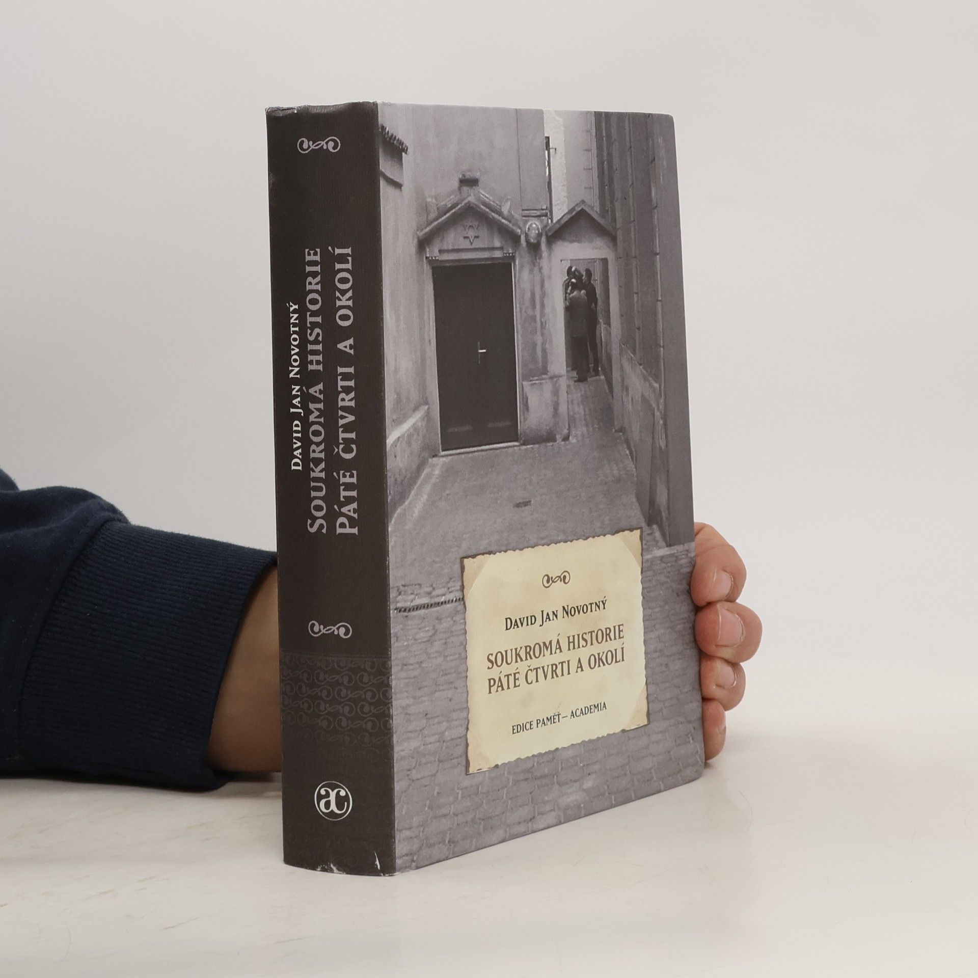 David Jan Novotný Soukromá historie Páté čtvrti a okolí