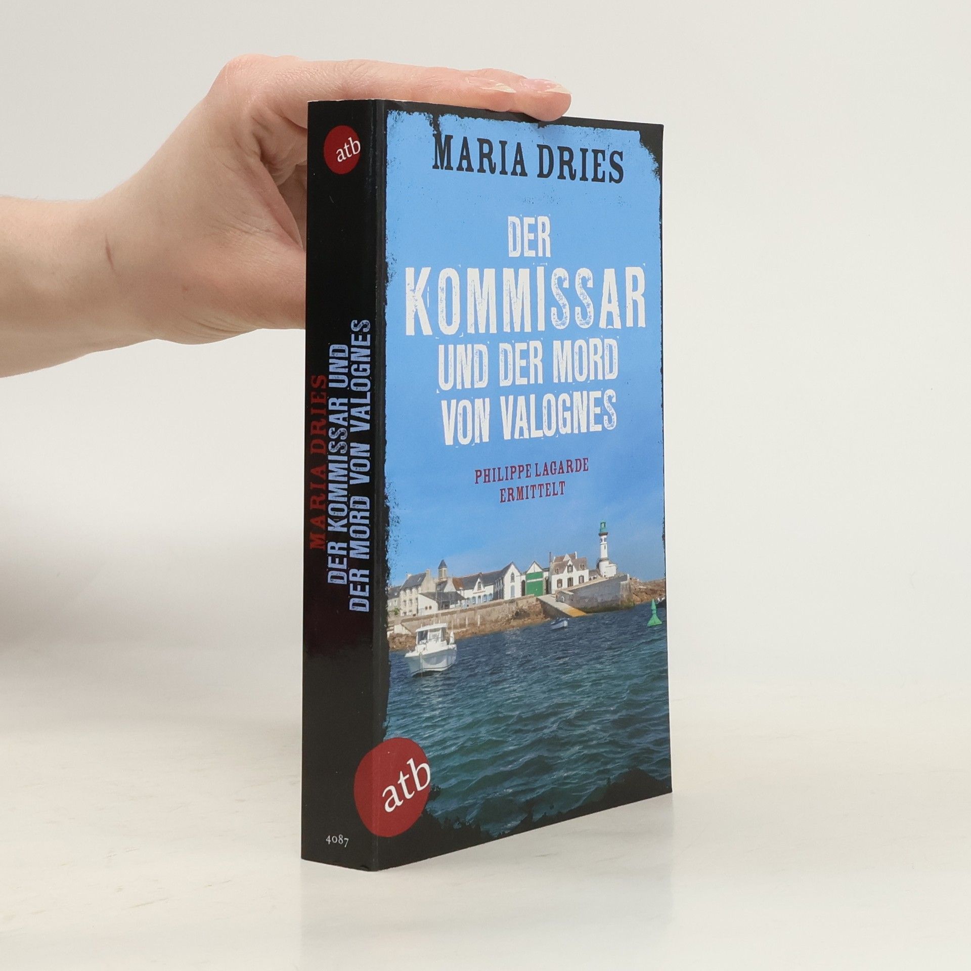 Maria Dries Kommissar Philippe Lagarde - 15: Der Kommissar und der Mord von Valognes