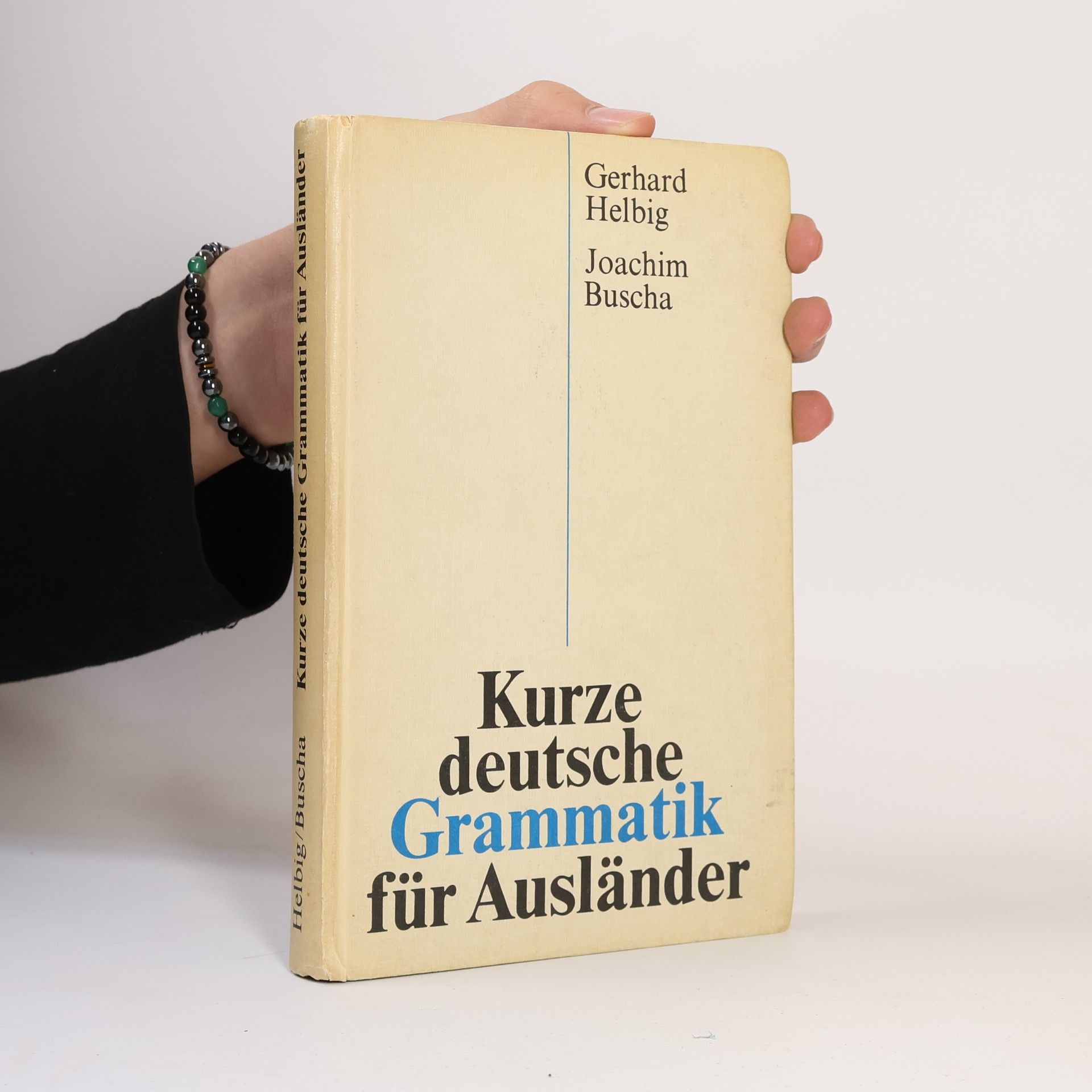 Gerhard Helbig Kurze deutsche Grammatik für Ausländer