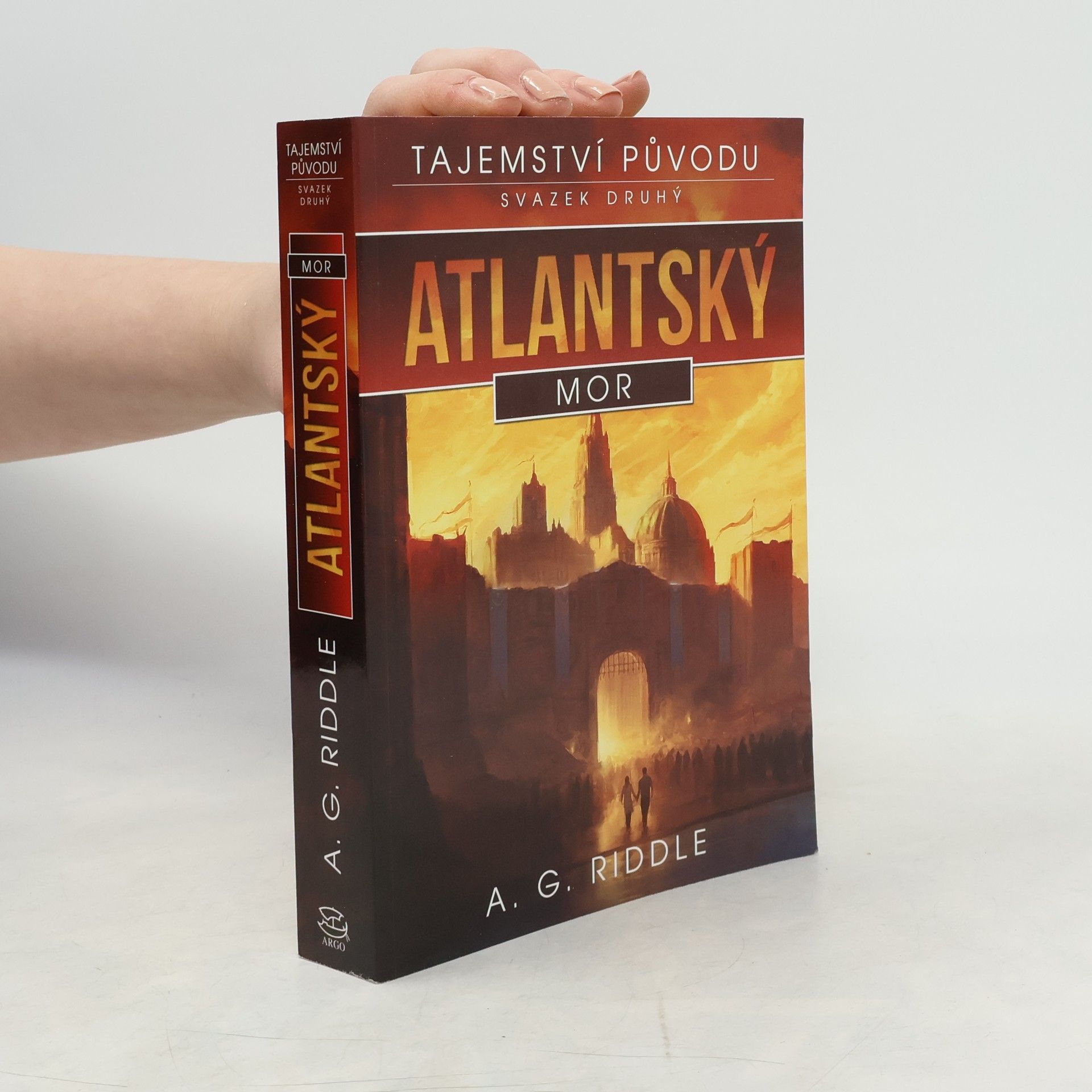 A. G. Riddle Tajemství původu. Svazek druhý, Atlantský mor