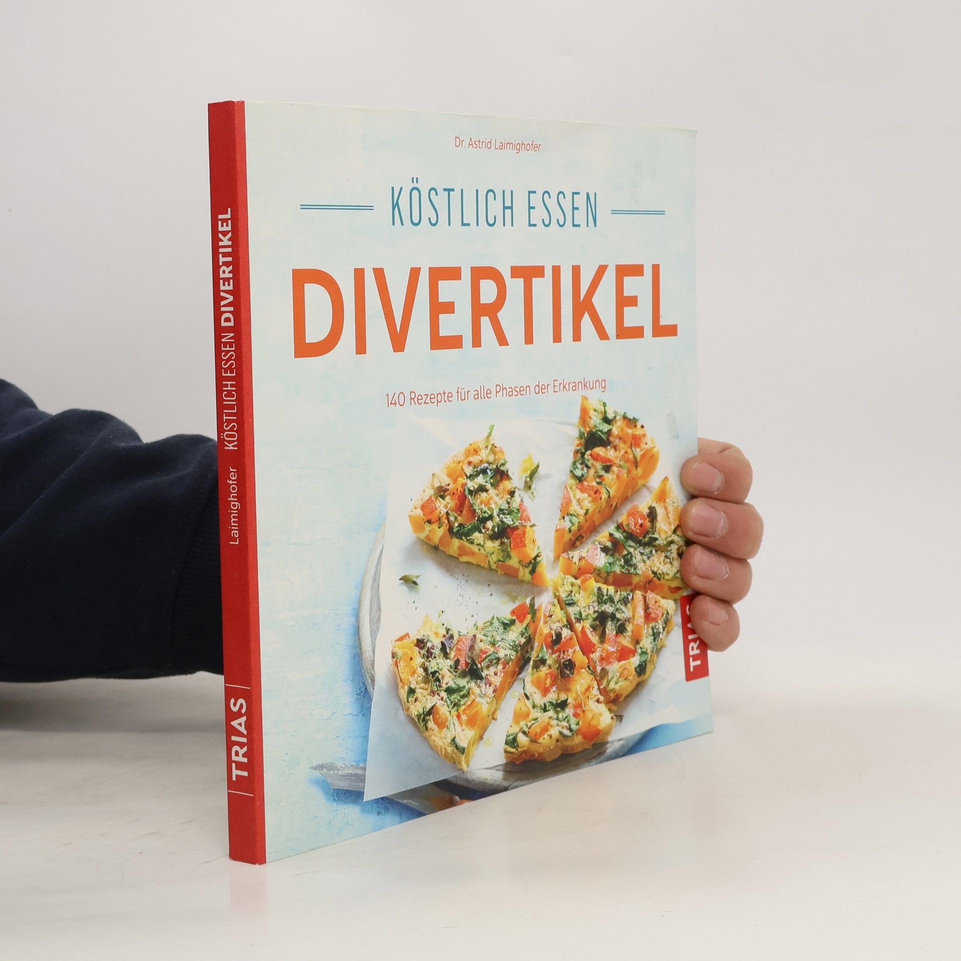 Astrid Laimighofer Köstlich essen Divertikel