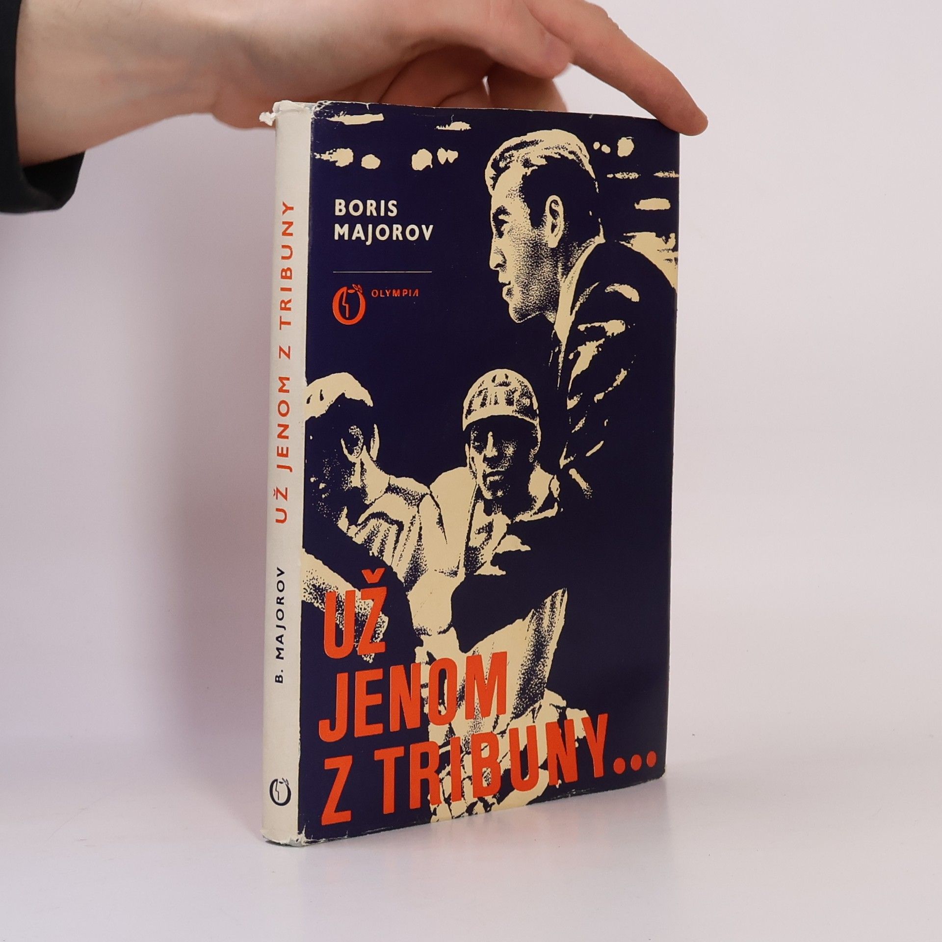 Boris Majorov Už jenom z tribuny...