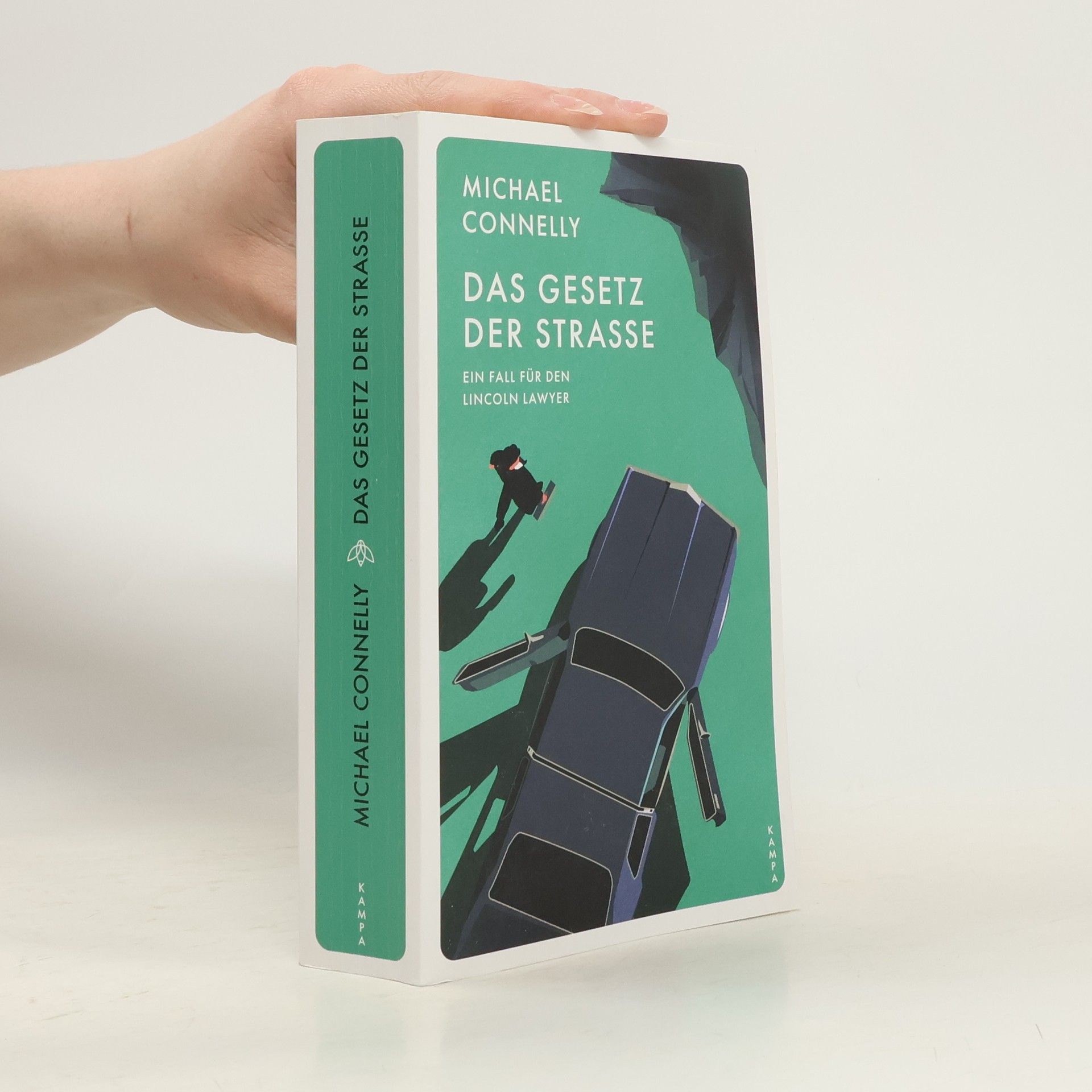 Michael Connelly Das Gesetz der Straße