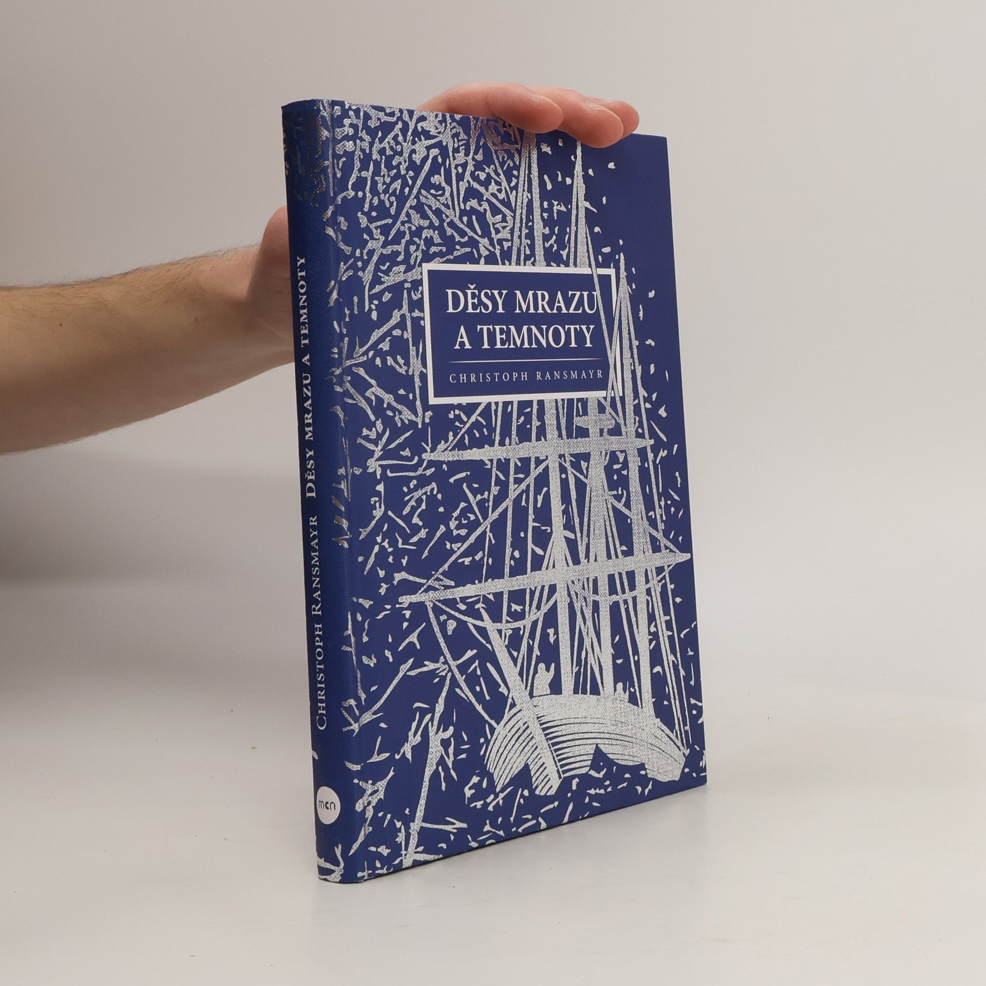 Christoph Ransmayr Děsy mrazu a temnoty