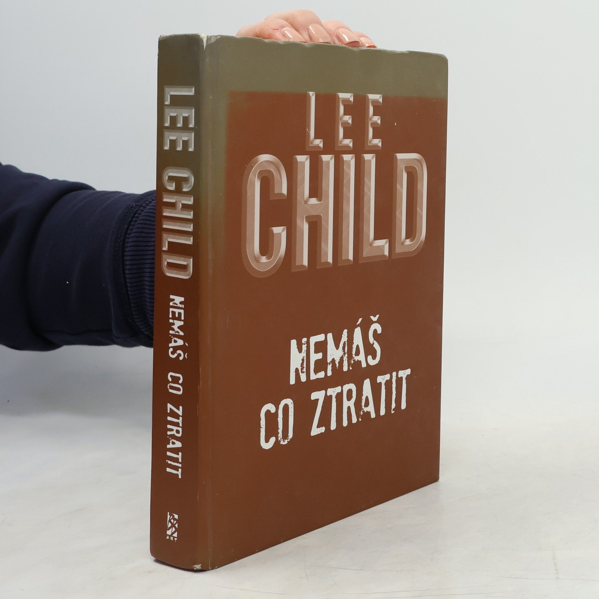 Lee Child Nemáš co ztratit