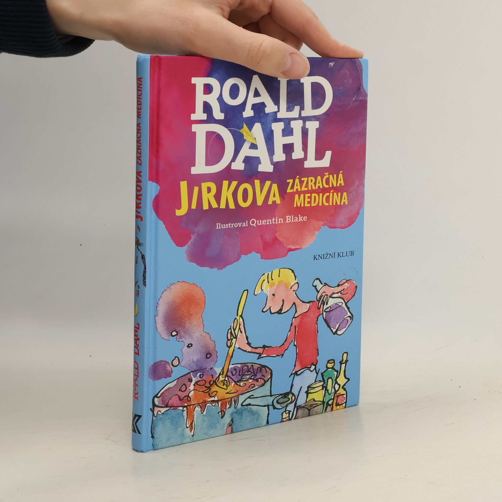 Roald Dahl Jirkova zázračná medicína