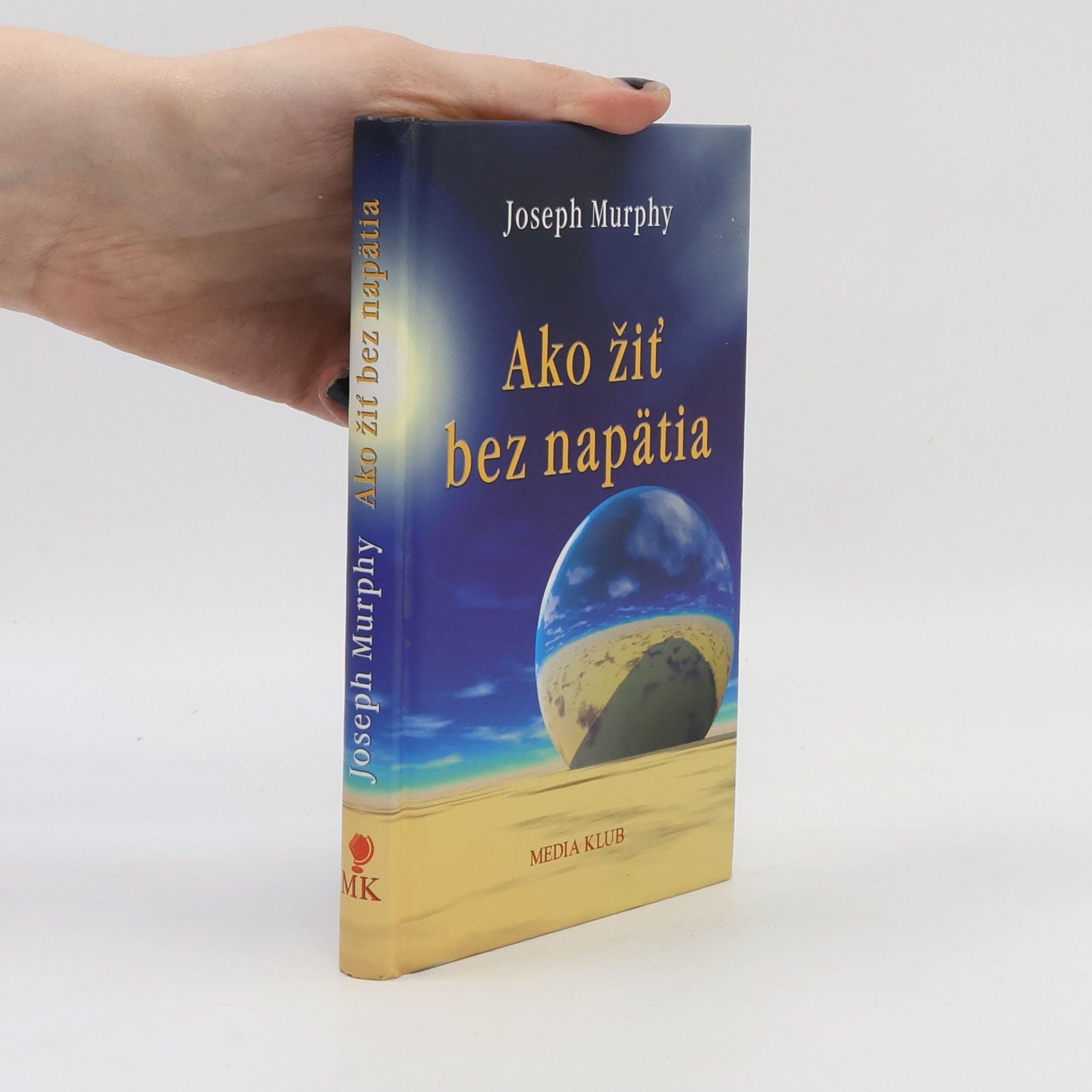 Joseph Murphy Ako žiť bez napätia