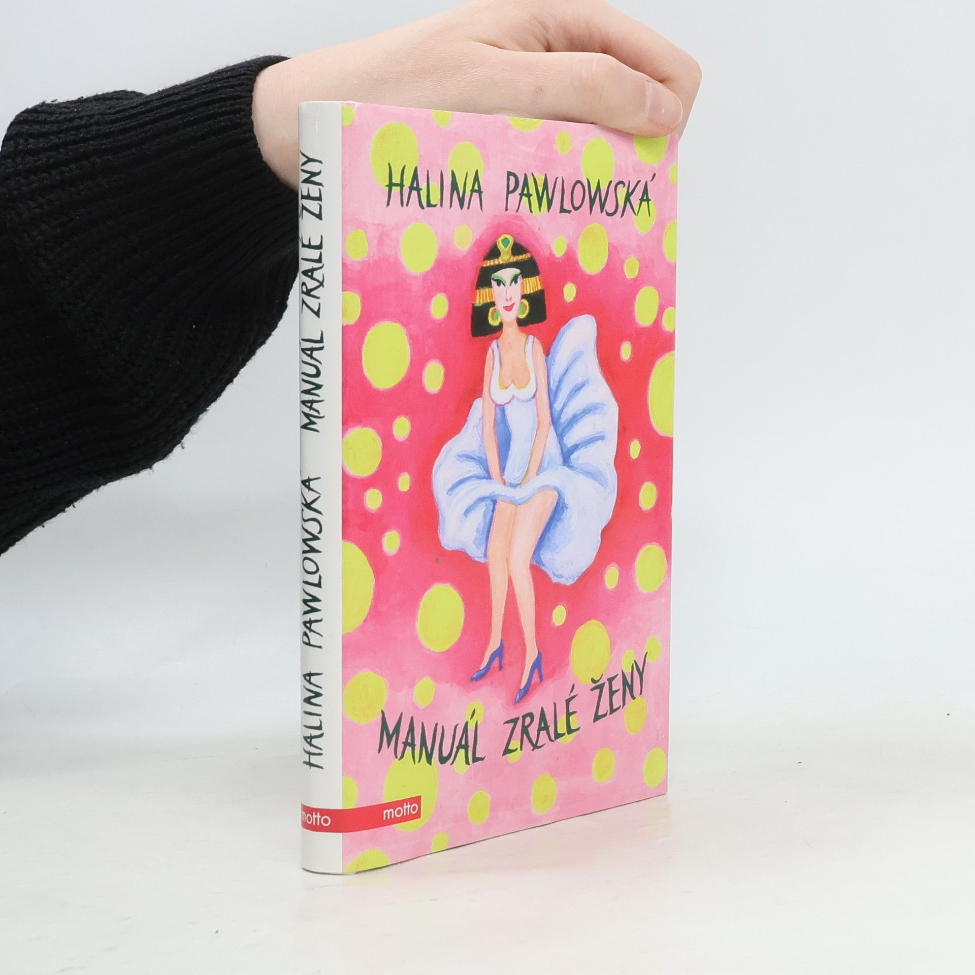 Halina Pawlowská Manuál zralé ženy