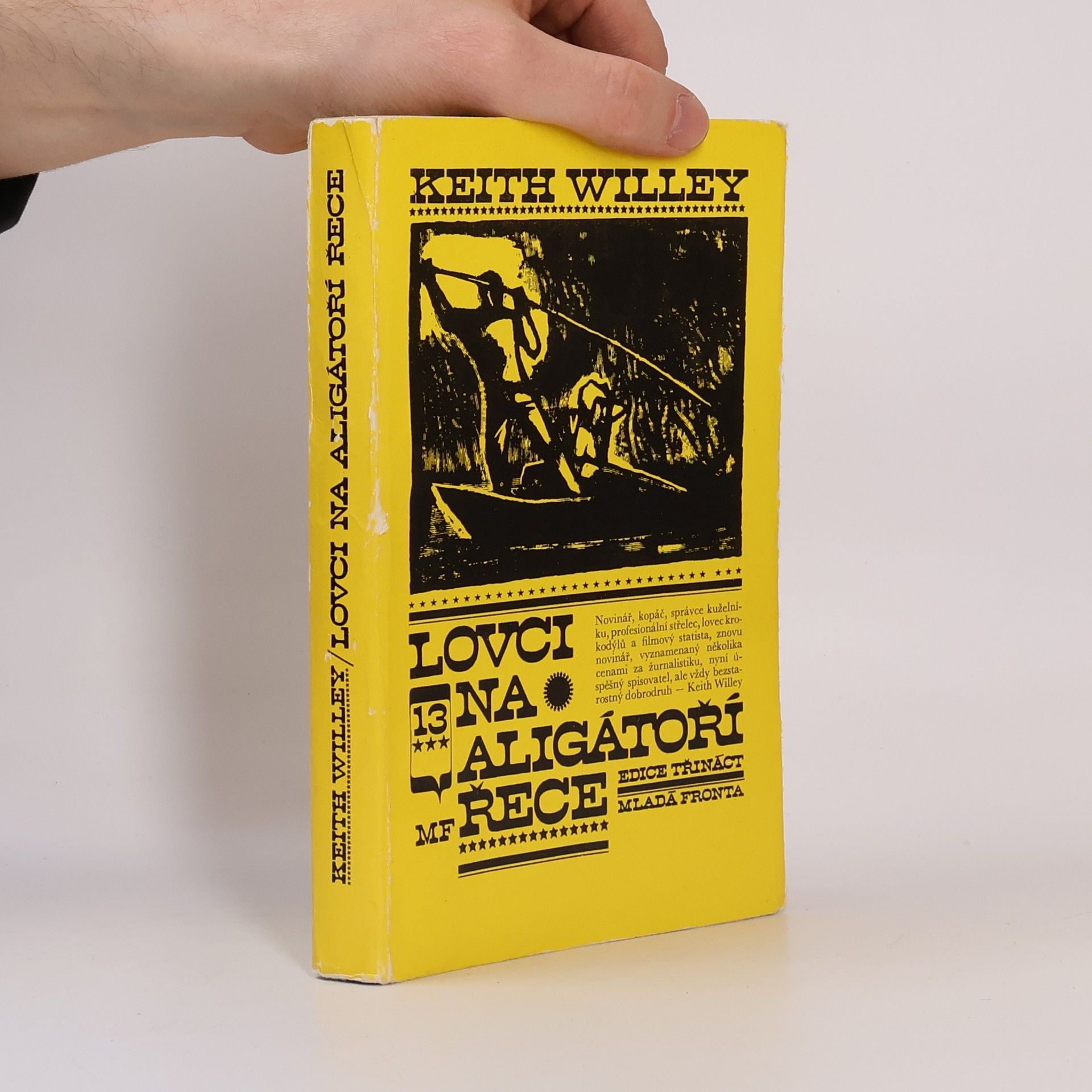 Keith Willey Lovci na Aligátoří řece