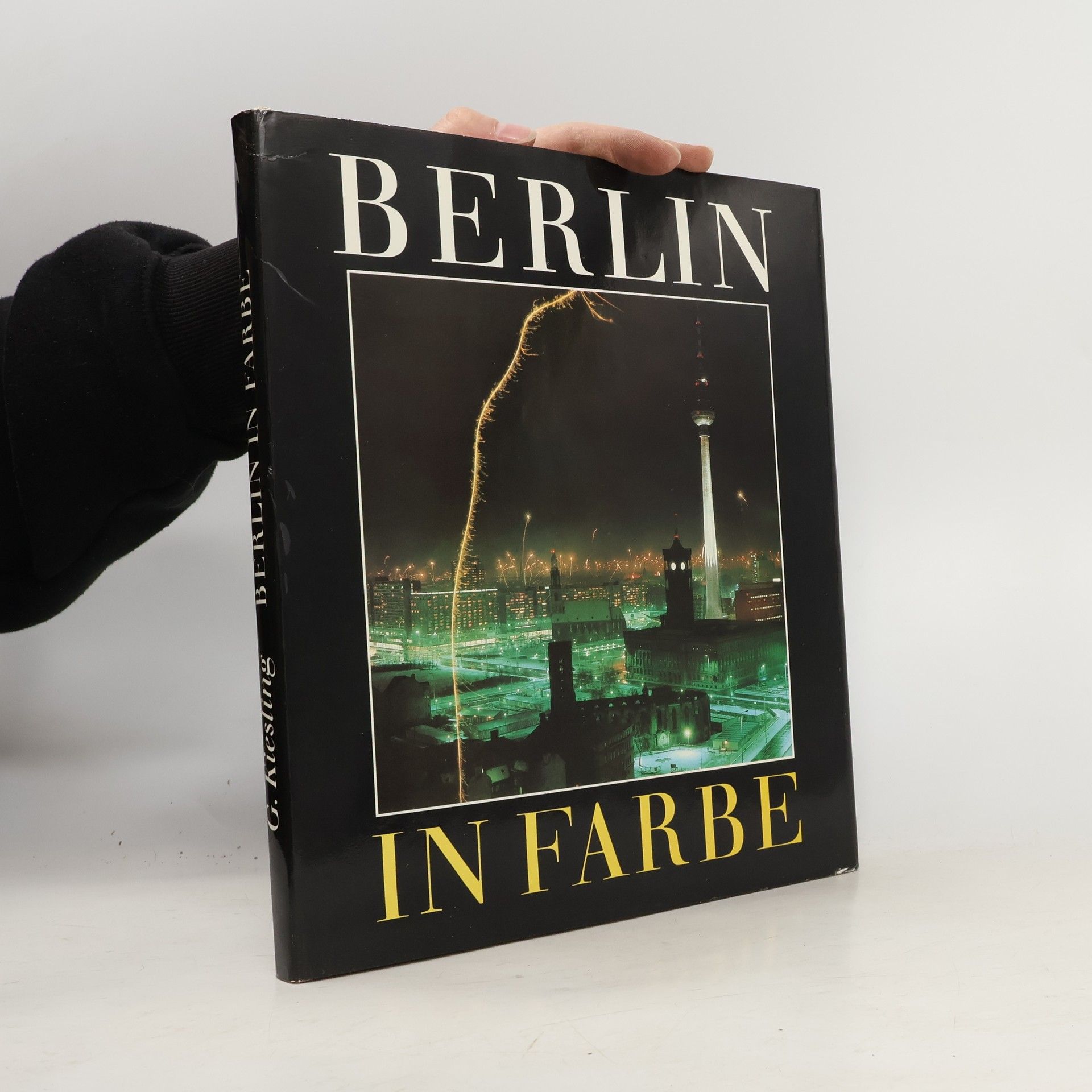 Gerhard Kiesling Berlin in Farbe