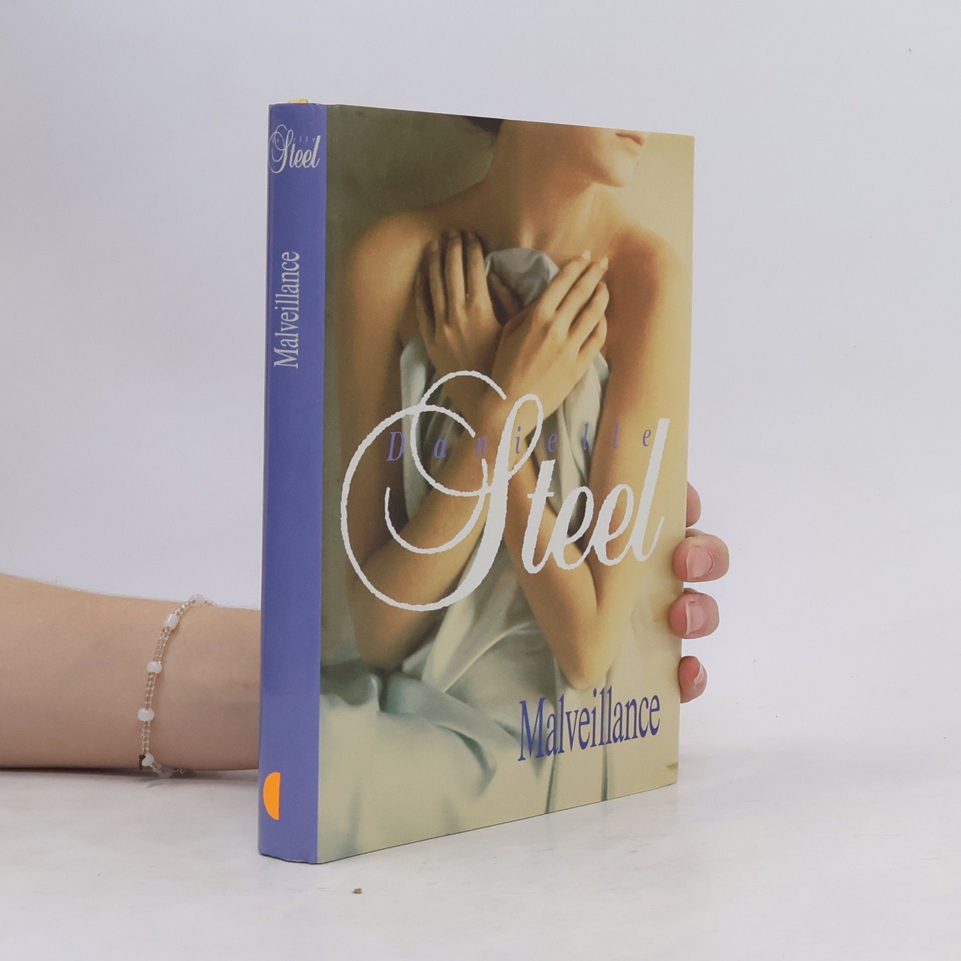 Danielle Steelová Malveillance