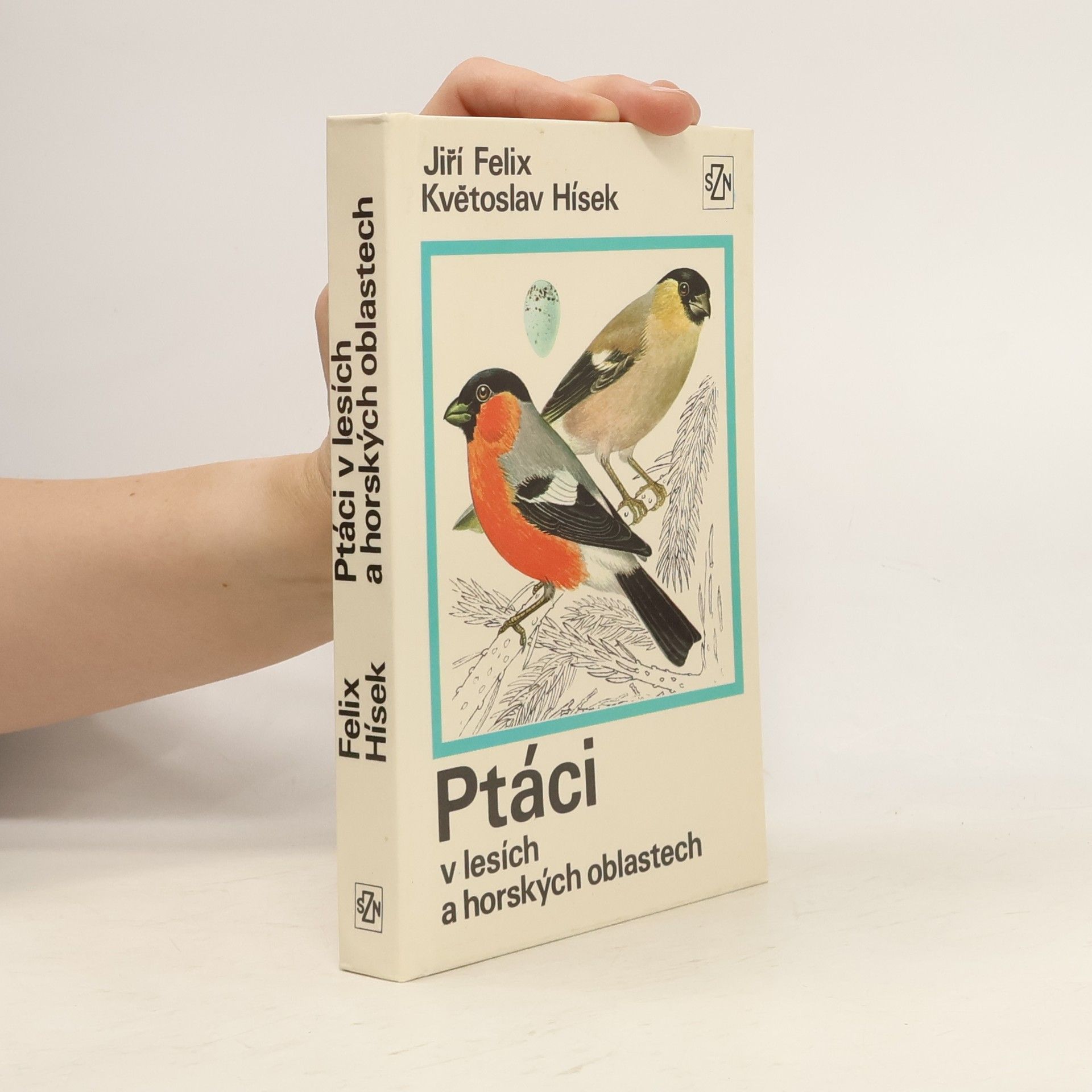 Jiří Felix Ptáci v lesích a horských oblastech