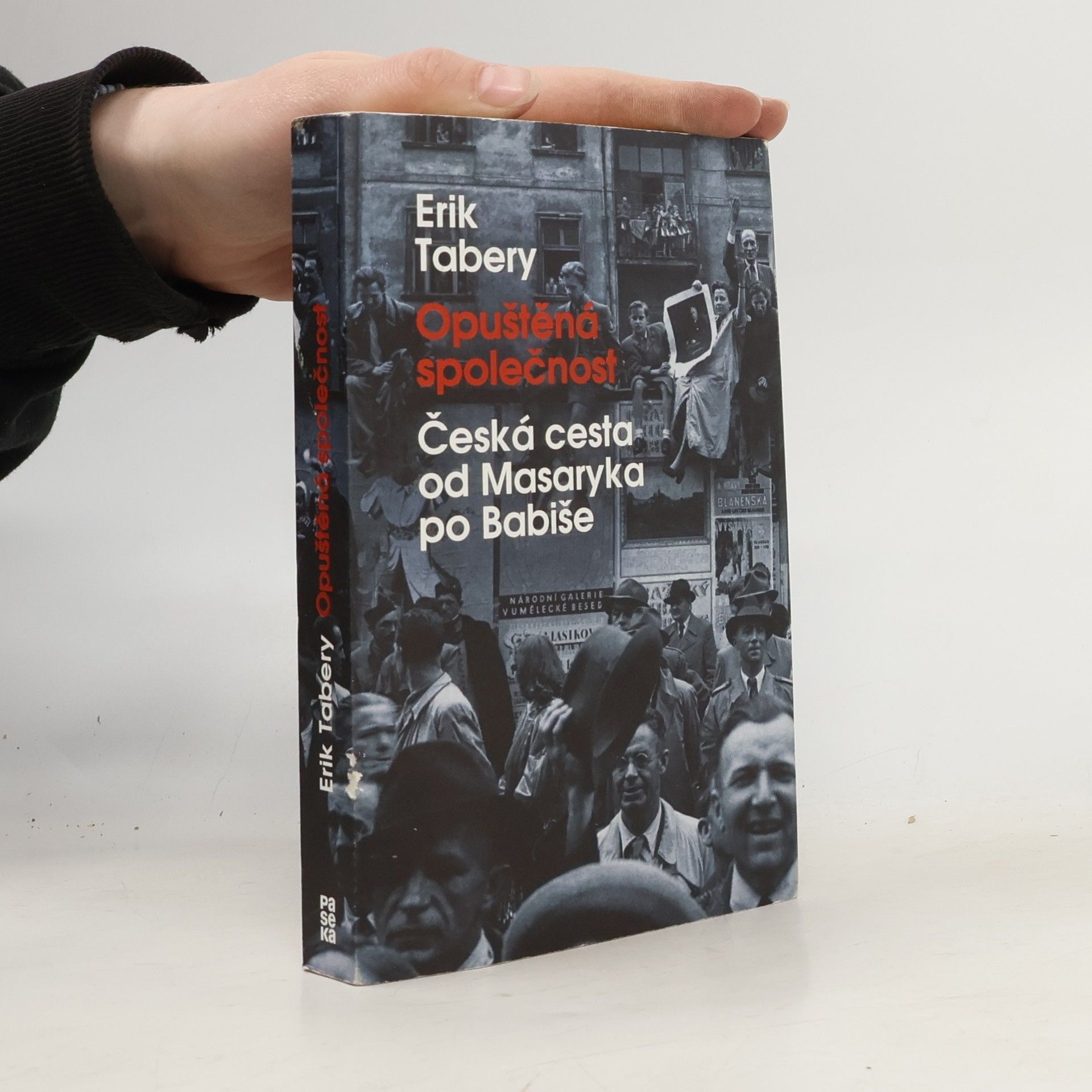 Erik Tabery Opuštěná společnost