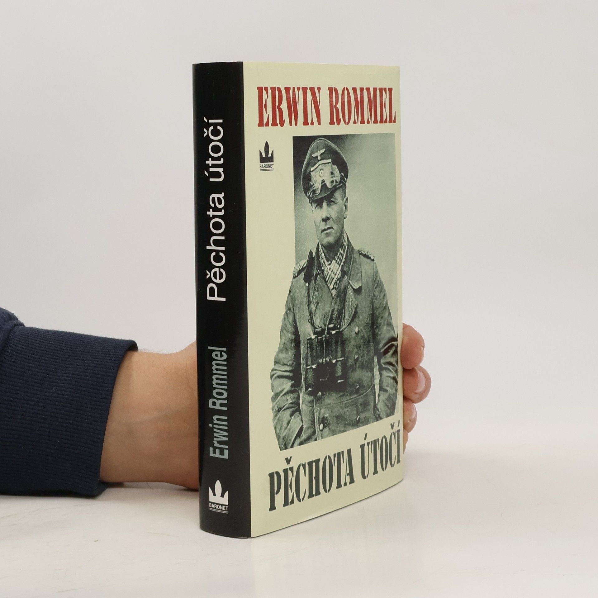 Erwin Rommel Pěchota útočí