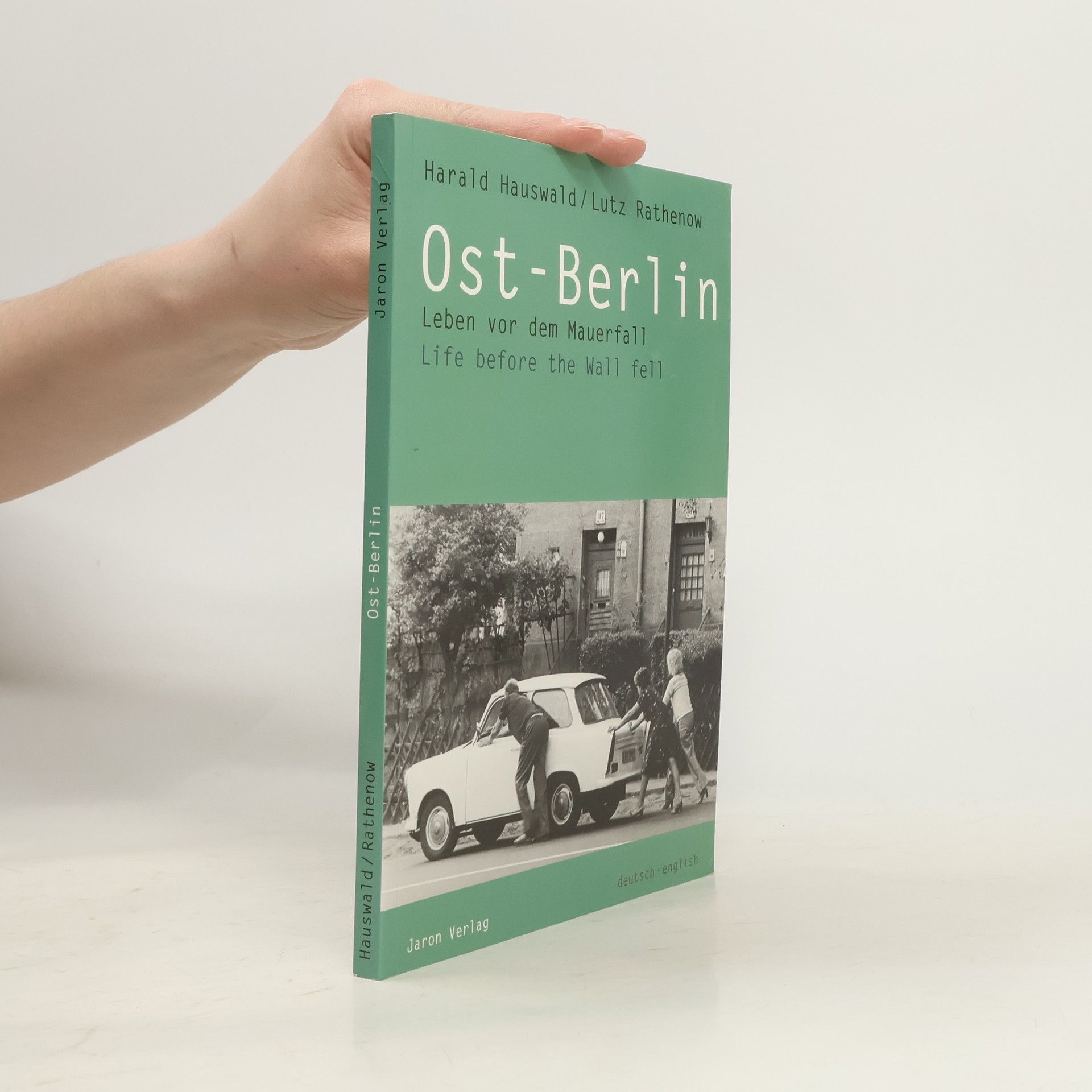 Harald Hauswald Ost-Berlin