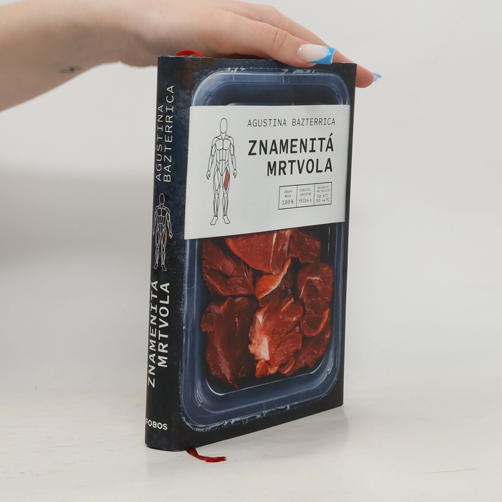 Augustina Bazterrica Znamenitá mrtvola