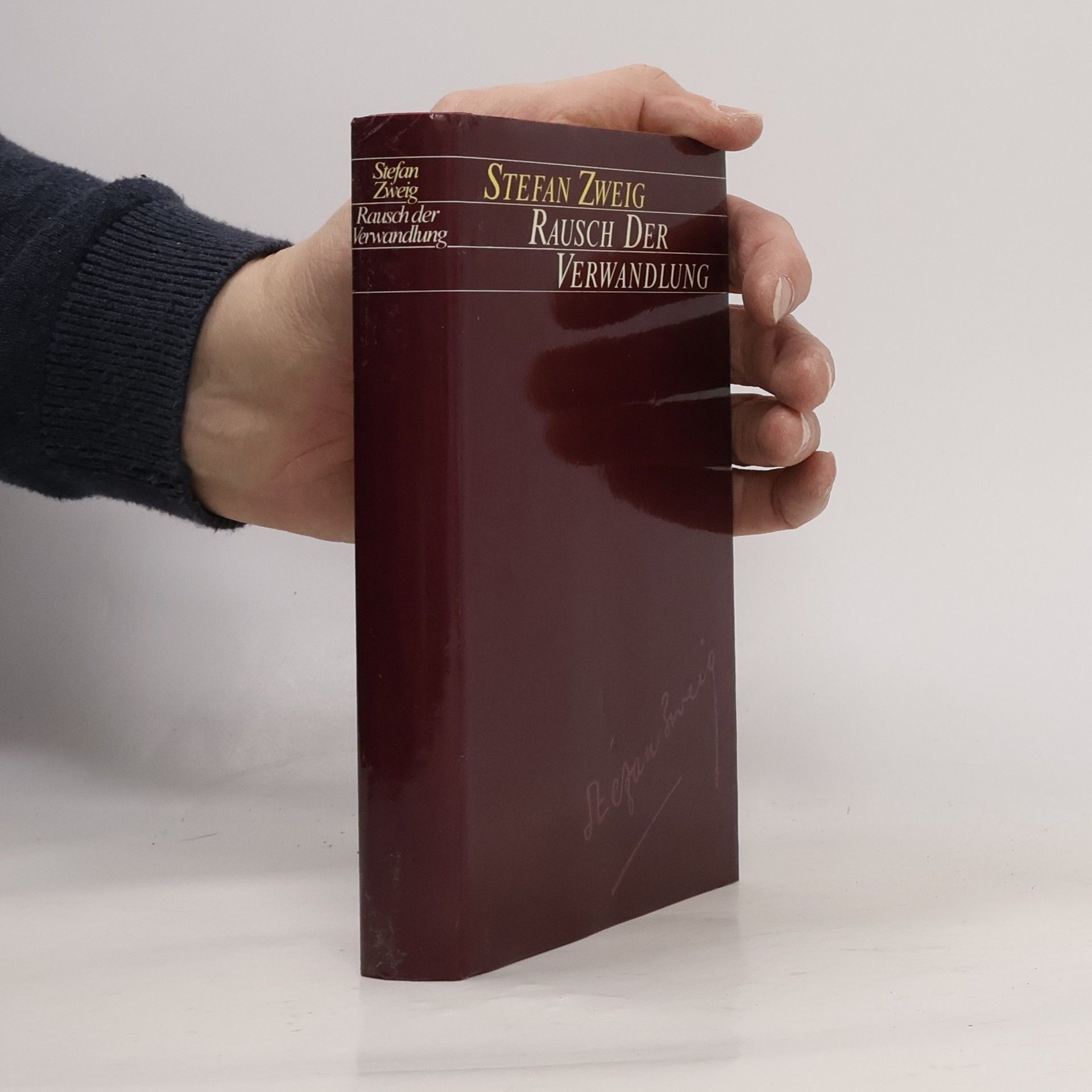 Stefan Zweig Rausch der Verwandlung