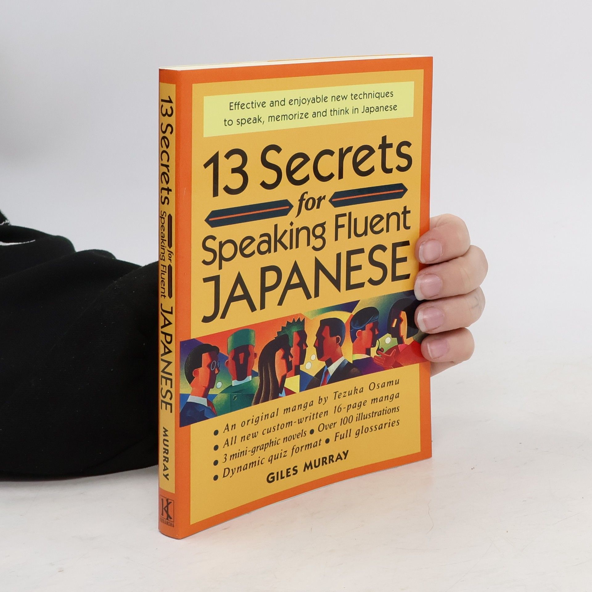 Giles Murray 13 Secrets for Speaking Fluent Japanese