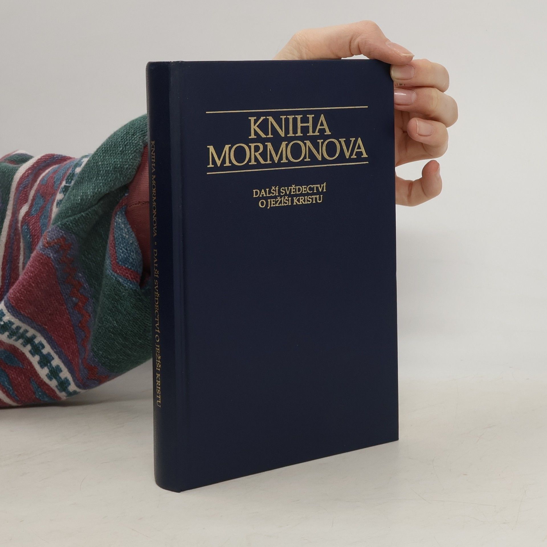 Autorenkollektiv Kniha Mormonova. Další svědectví o Ježíši Kristu