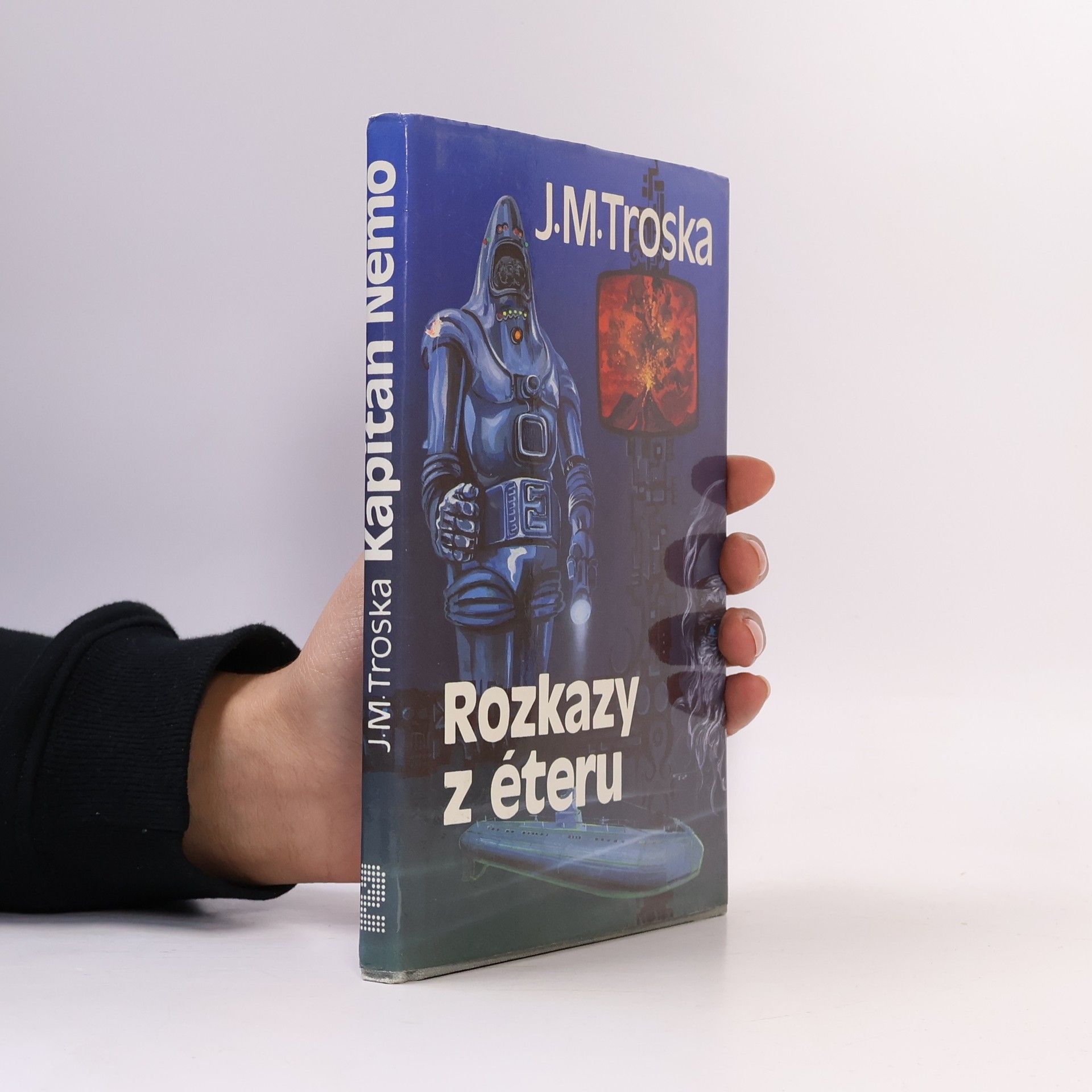 Jan Matzal Troska Kapitán Nemo 2. Rozkazy z éteru