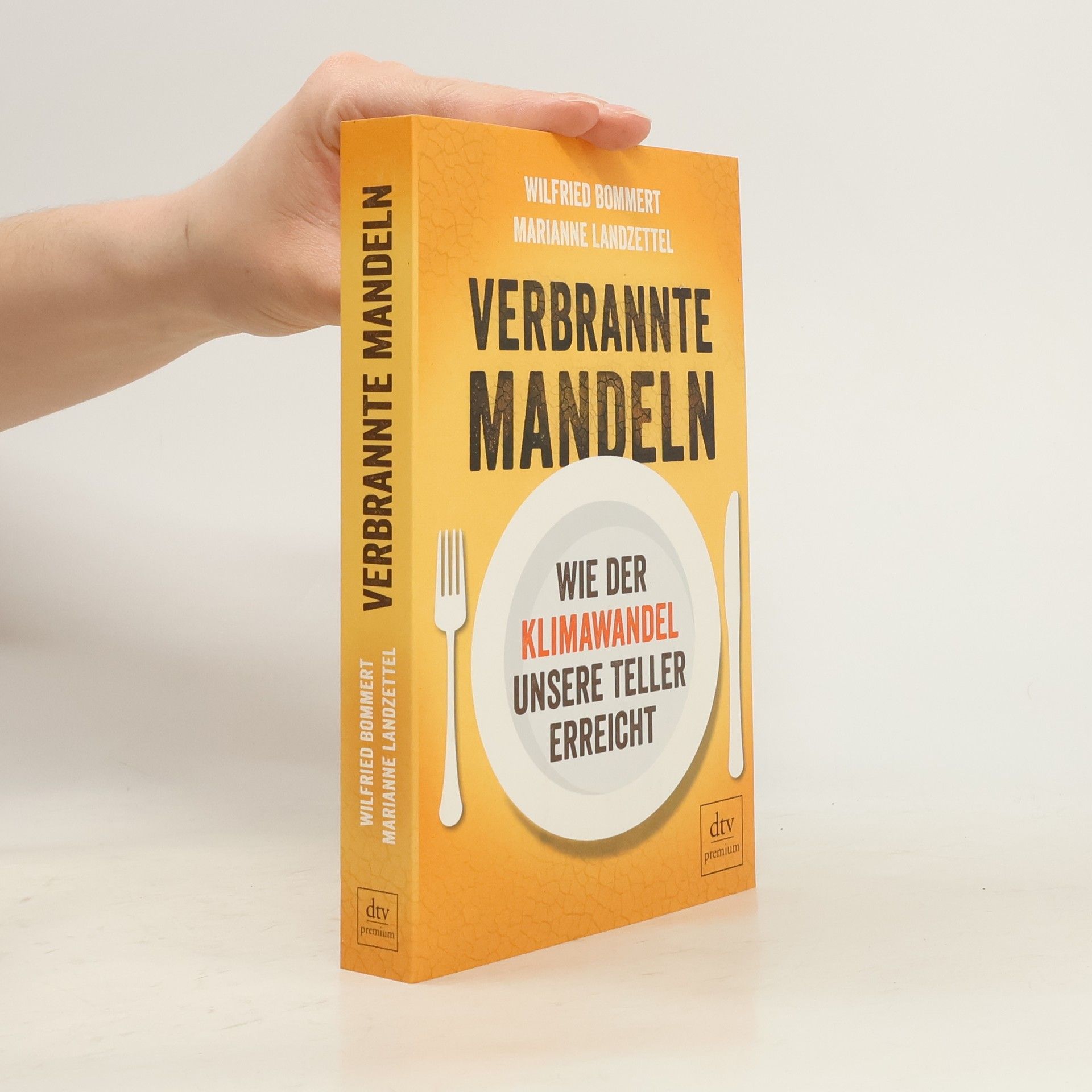 Wilfried Bommert Verbrannte Mandeln