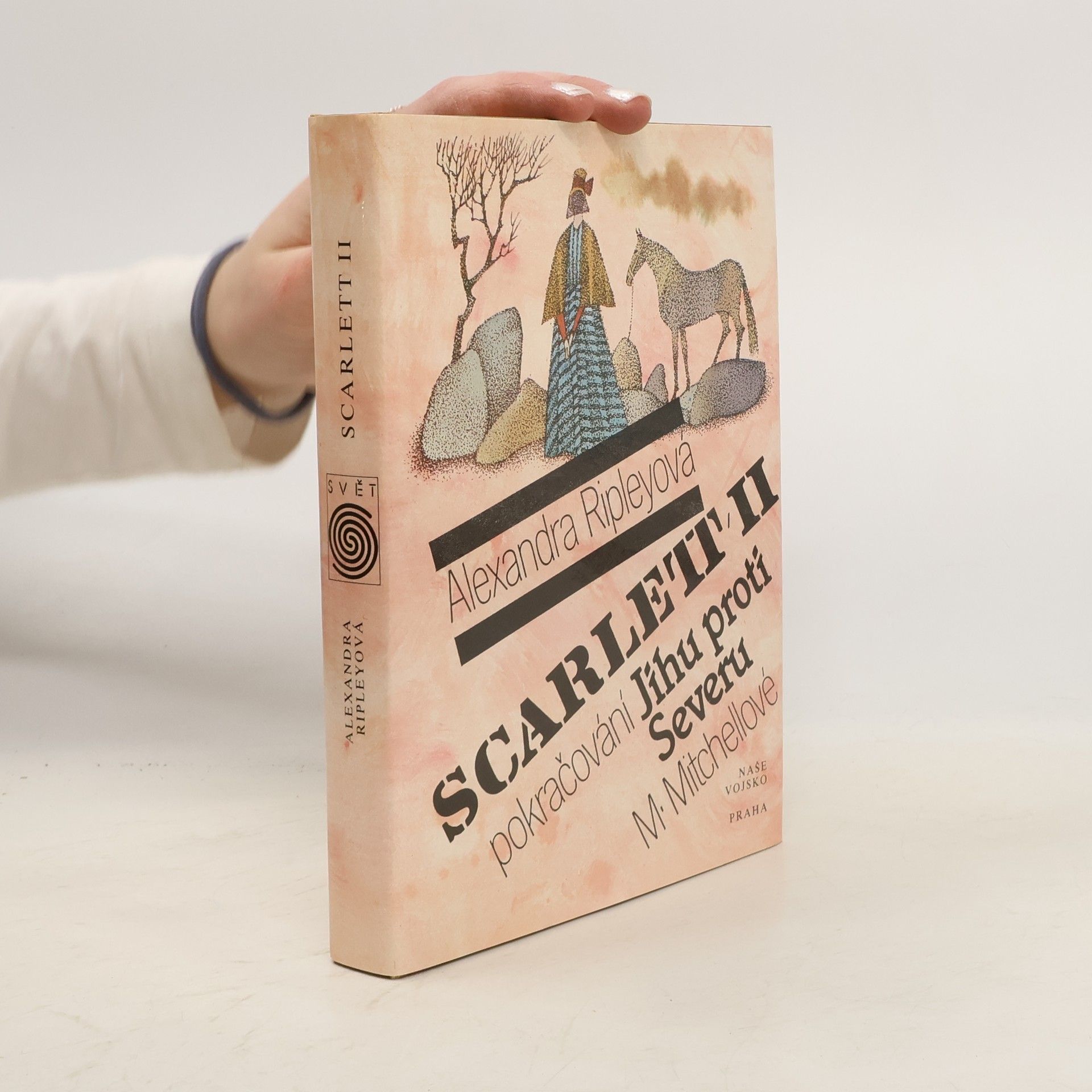 Alexandra Ripley Scarlett II. Pokračování Jihu proti Severu