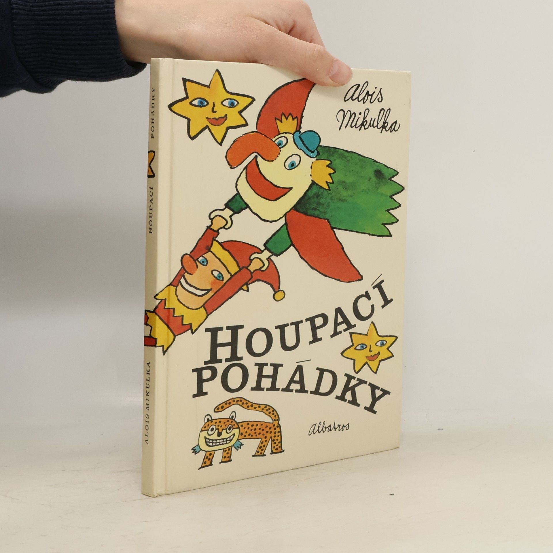 Alois Mikulka Houpací pohádky