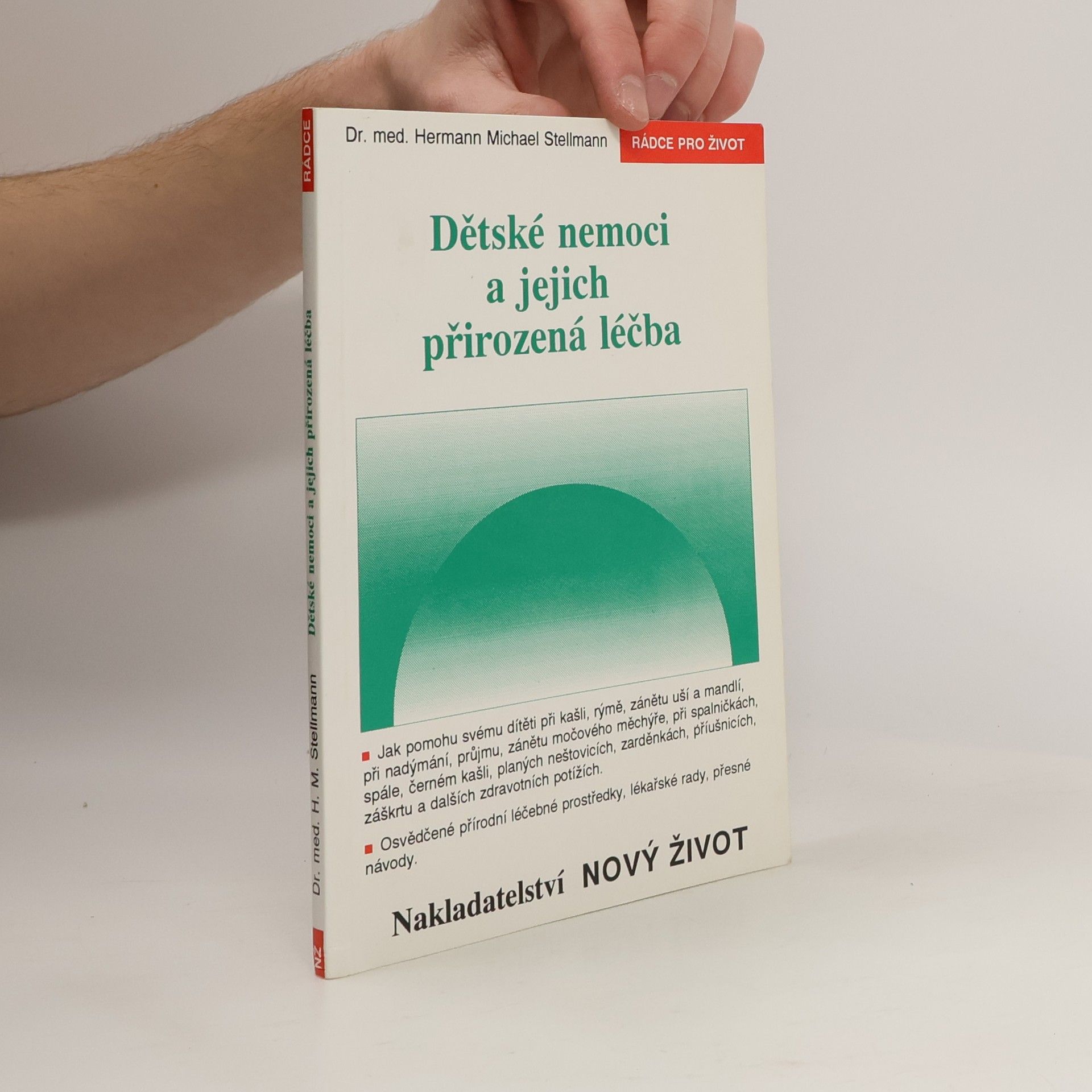 Věra Kundlová Dětské nemoci a jejich přirozená léčba