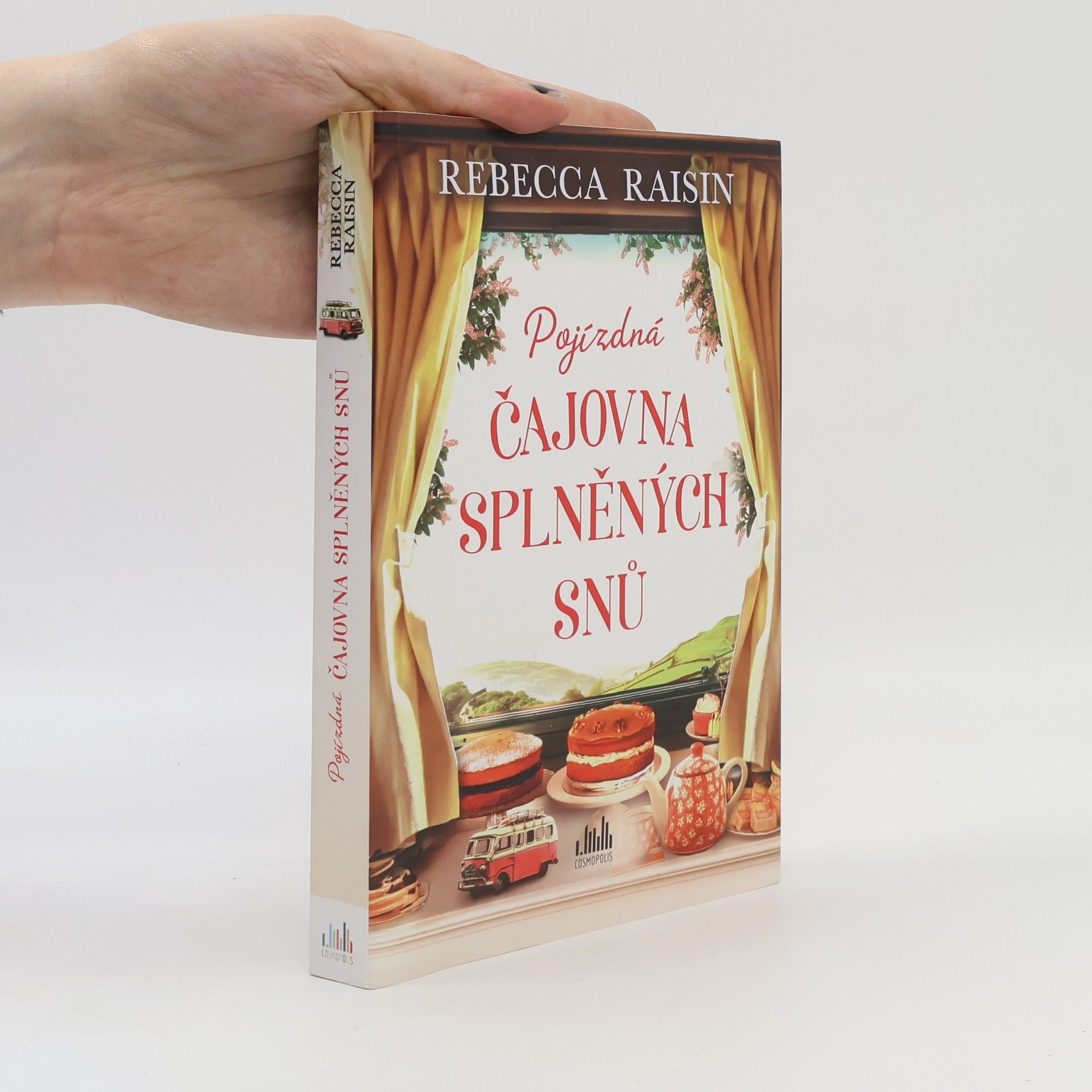 Rebecca Raisin Pojízdná čajovna splněných snů