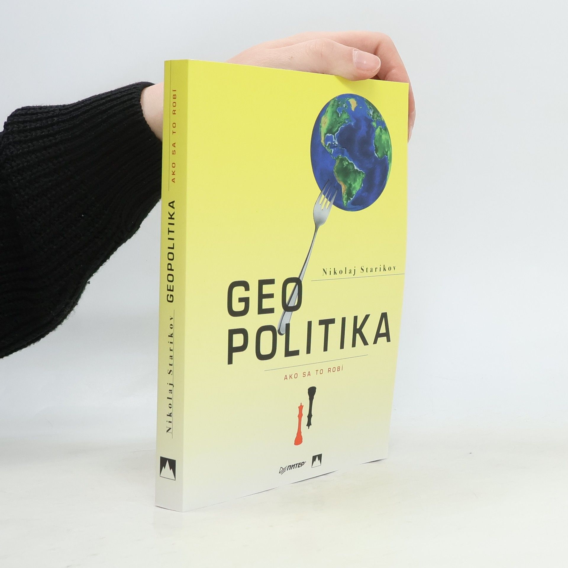 Nikolai Wiktorowitsch Starikow Geopolitika - Ako sa to robí