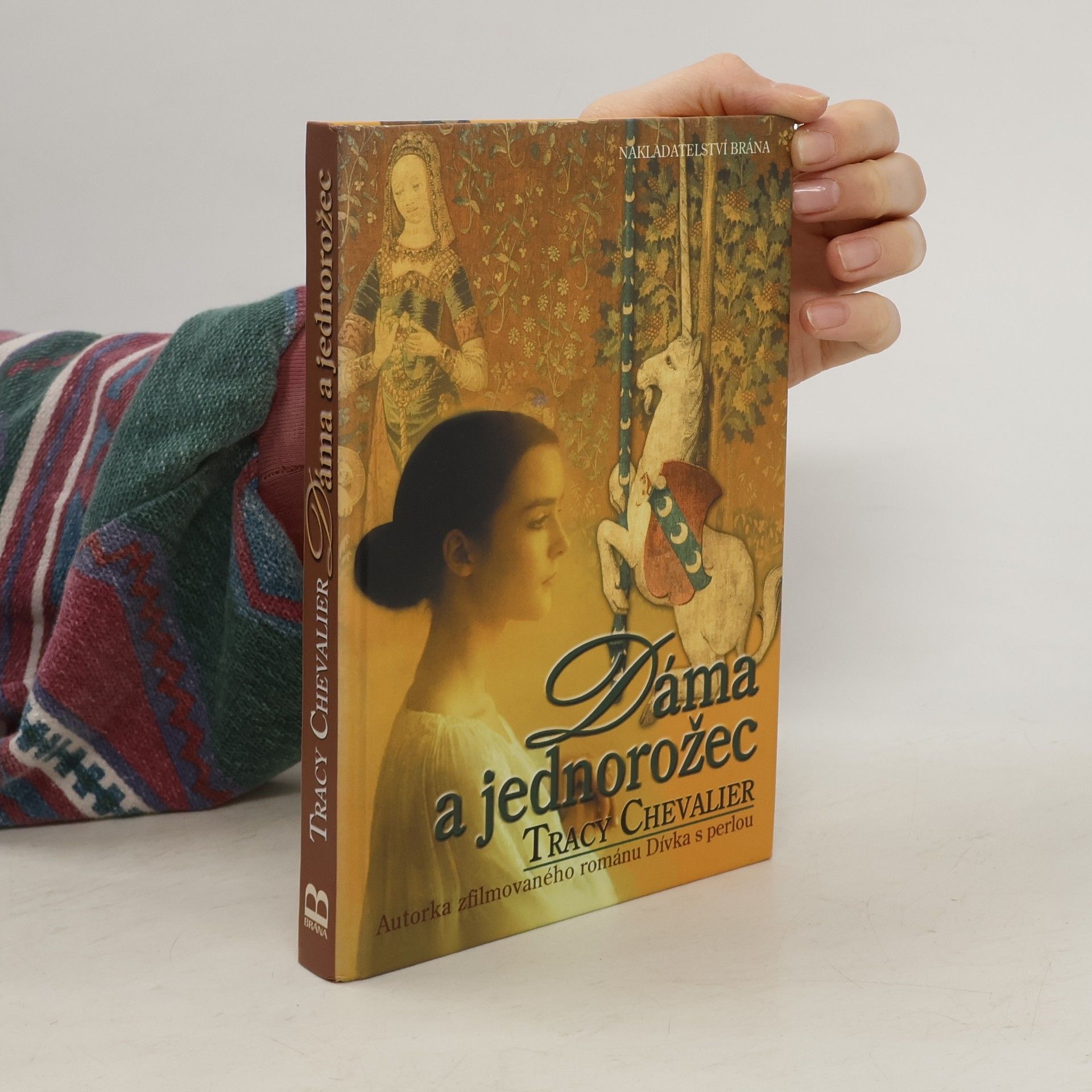 Tracy Chevalier Dáma a jednorožec