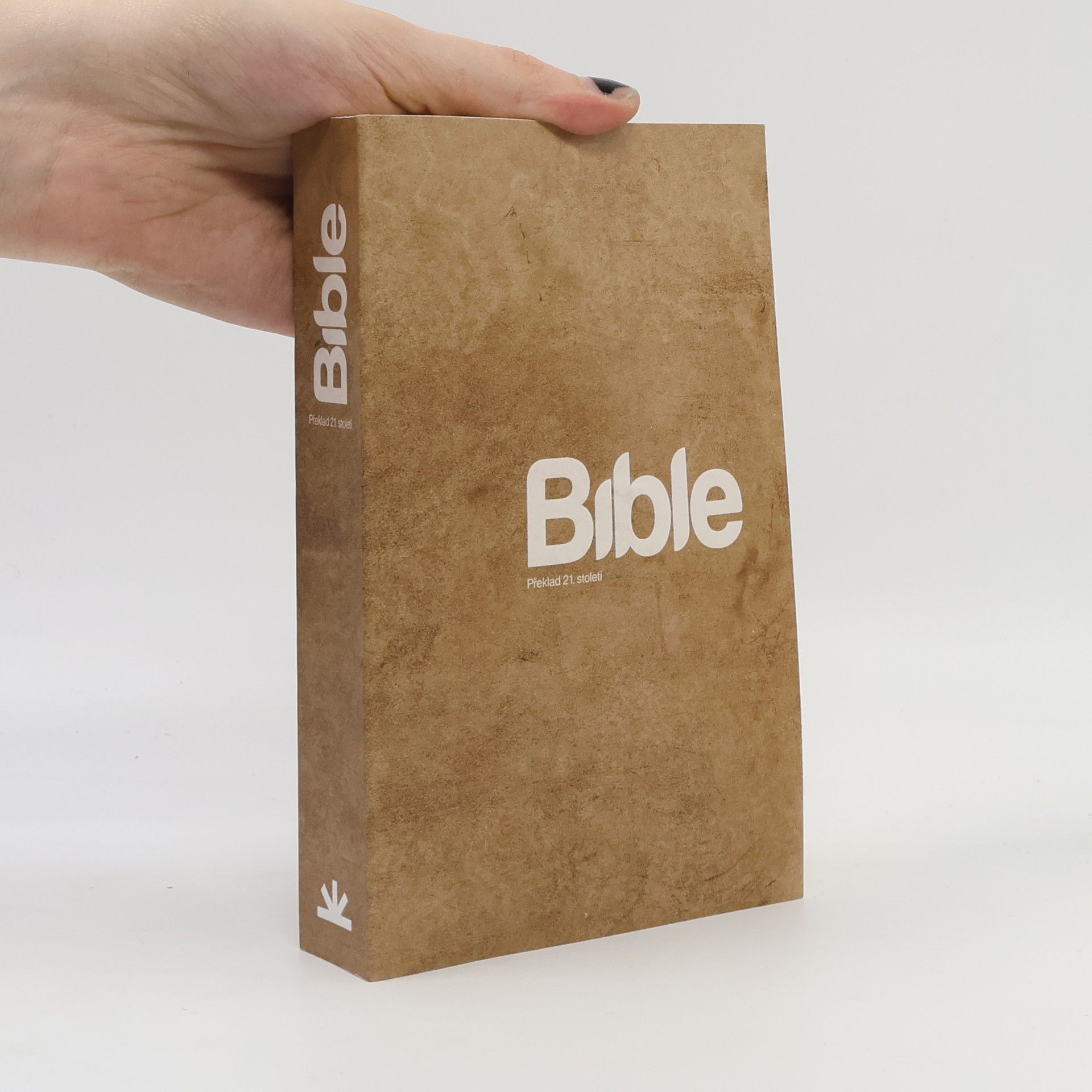 Autorenkollektiv Bible : překlad 21. století