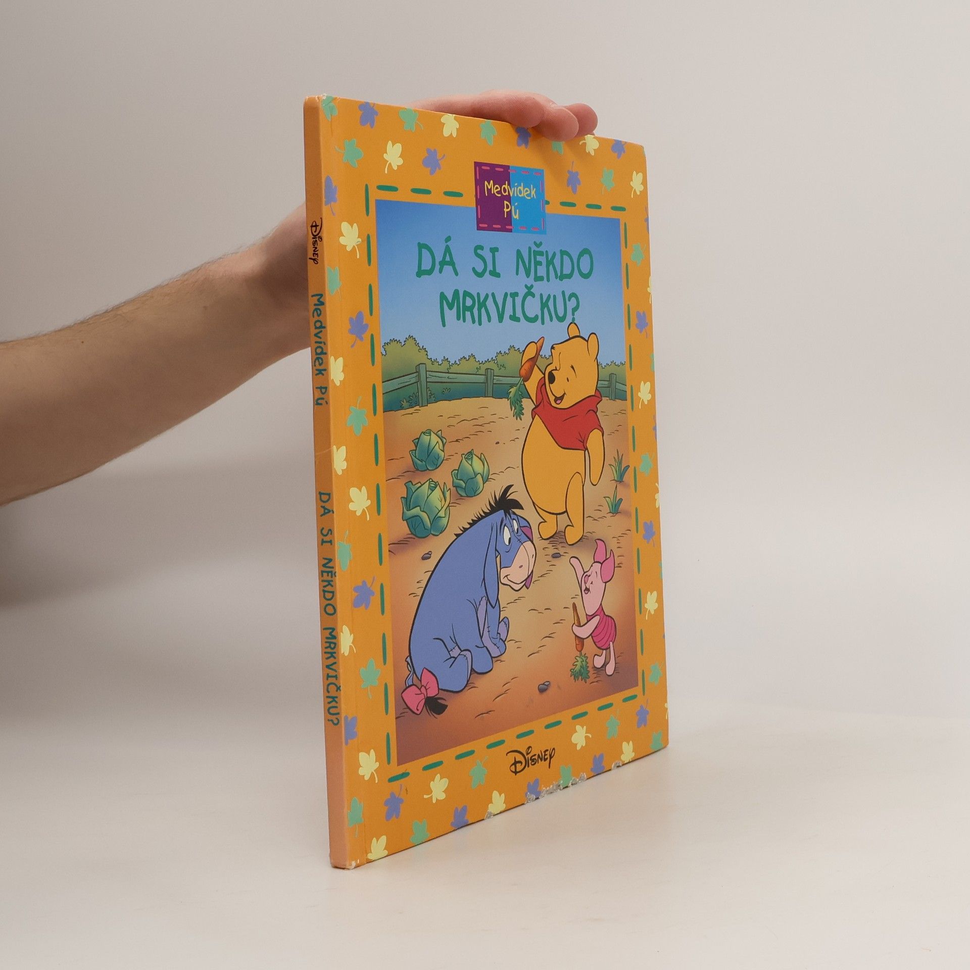 AA.VV. Medvídek Pú. Dá si někdo mrkvičku?