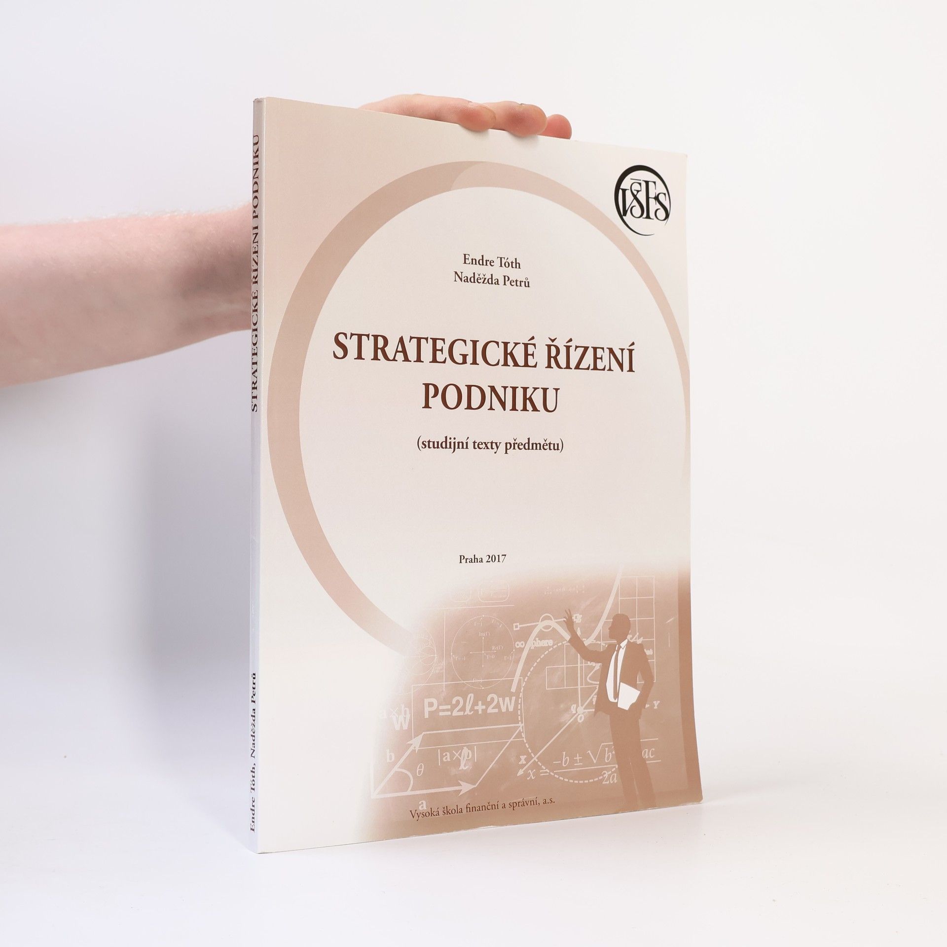 Endre Tóth Strategické řízení podniku : (studijní texty předmětu)