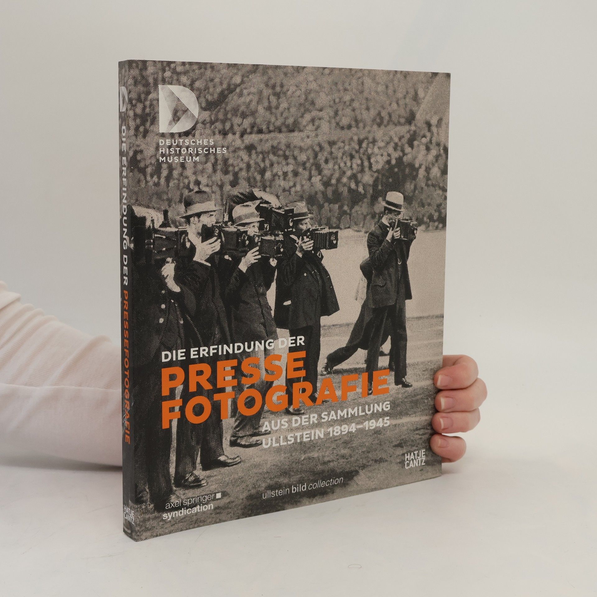 Katrin Bomhoff Die Erfindung der Pressefotografie. Aus der Sammlung Ullstein 1894-1945