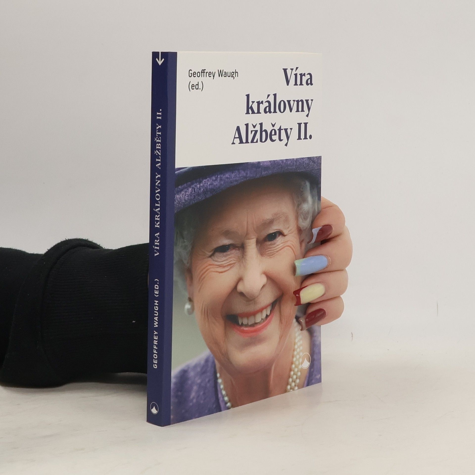 Jiří Zbořil Víra královny Alžběty II.