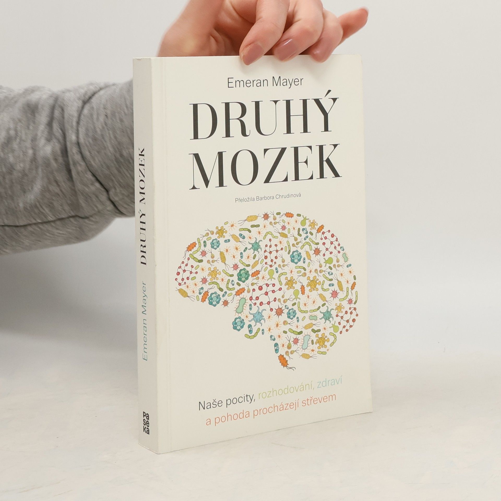 Emeran A. Mayer Druhý mozek