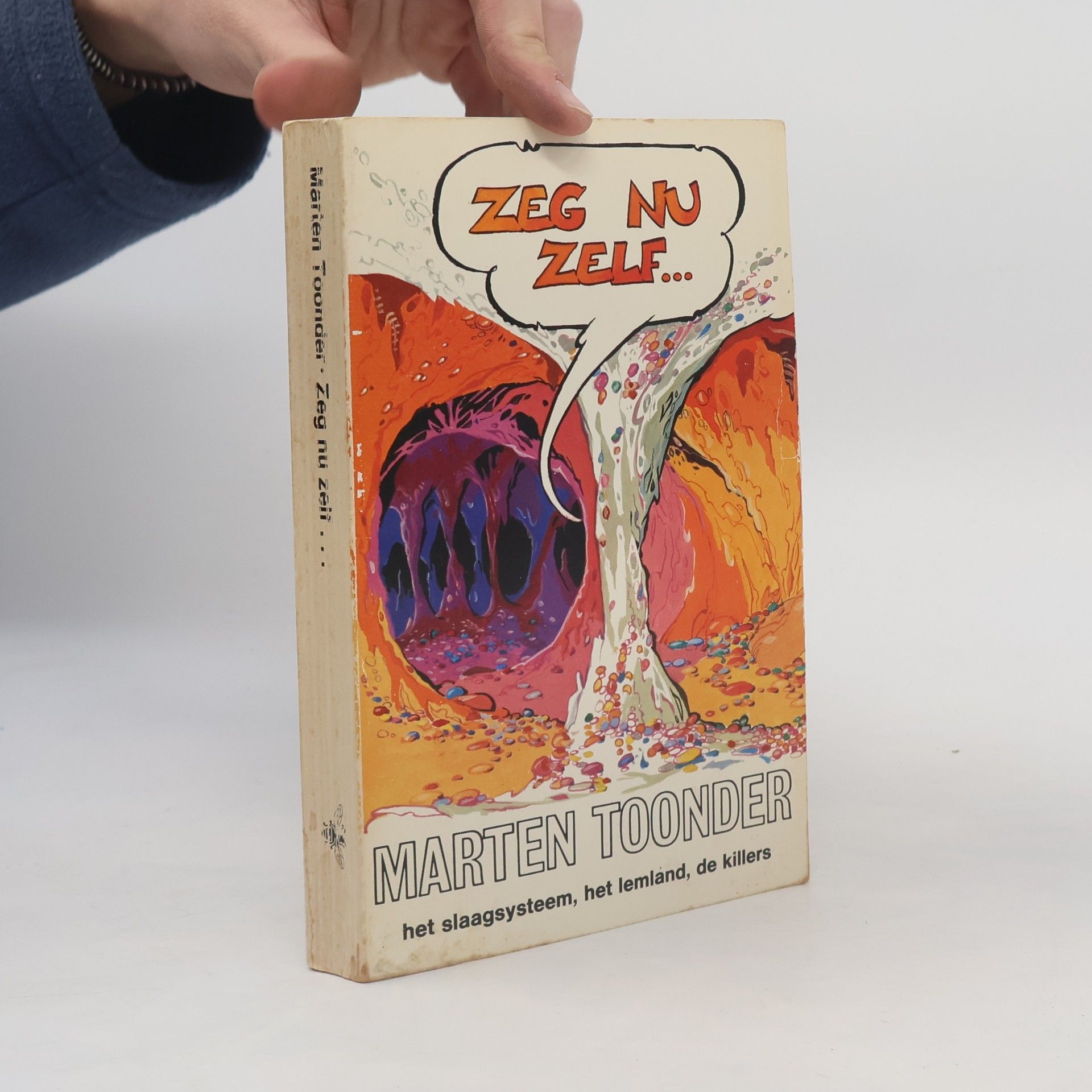 Marten Toonder Avonturen van Tom Poes: Zeg nu zelf...