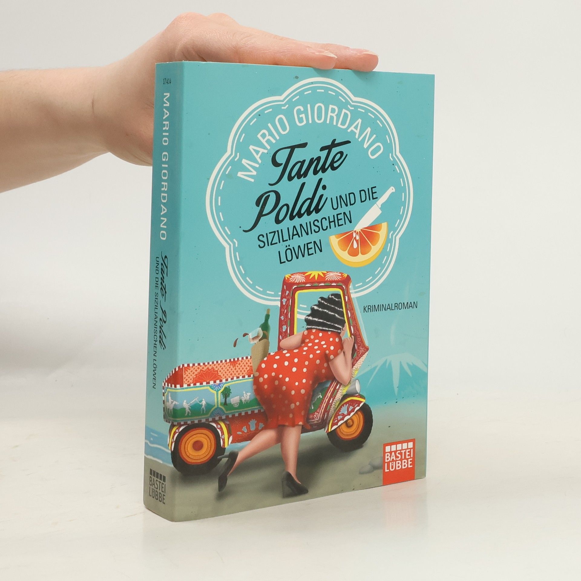Mario Giordano Tante Poldi und die sizilianischen Löwen